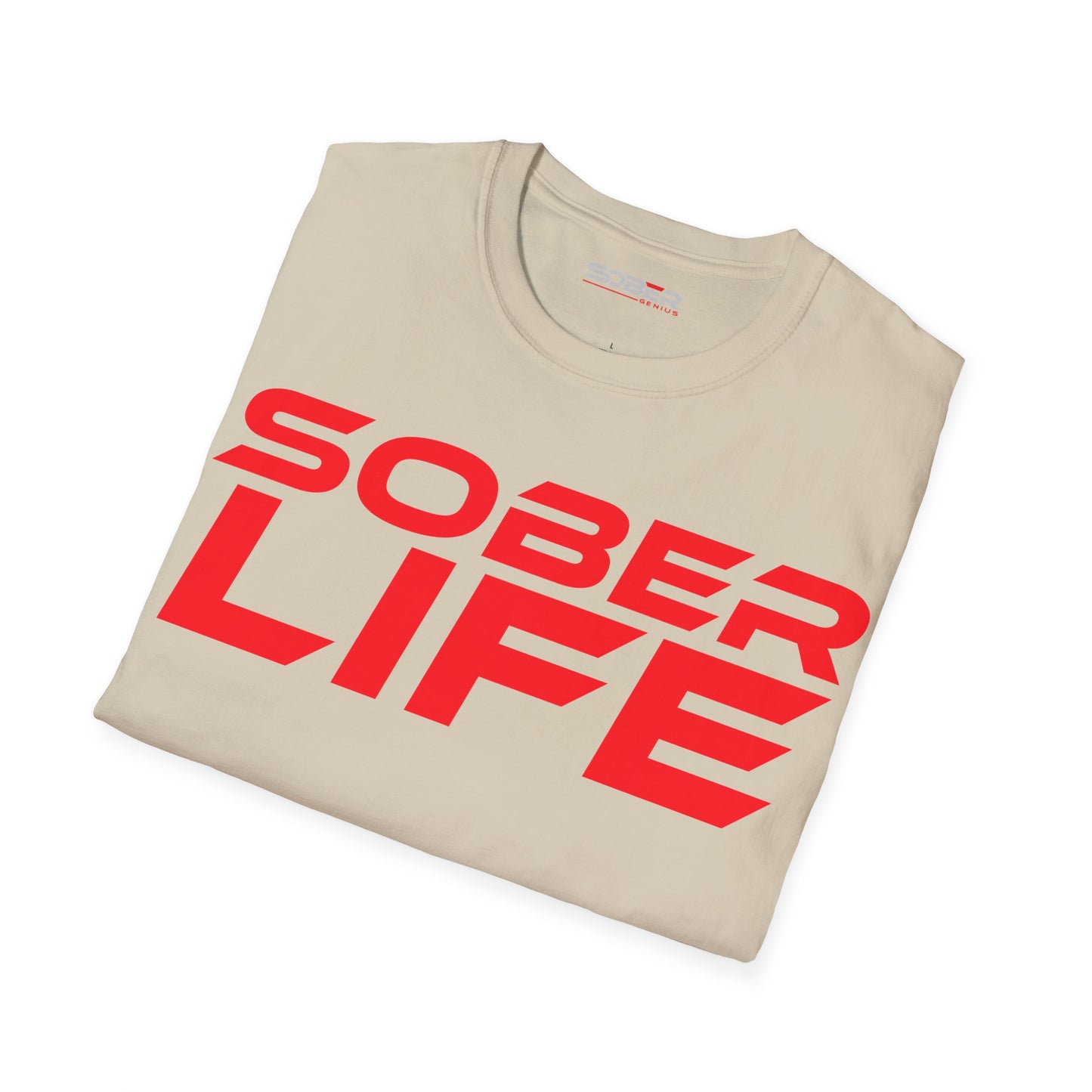 Sober Life - Unisex Softstyle T-Shirt