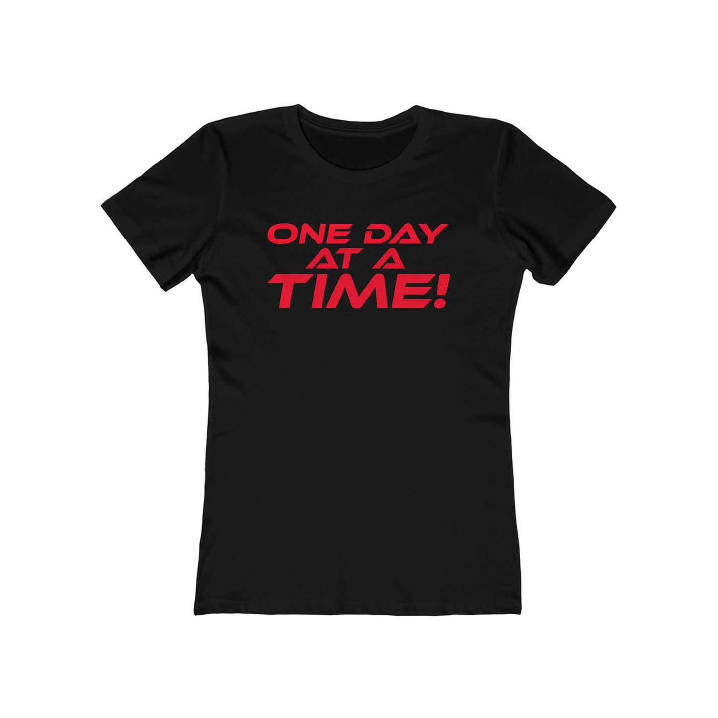 One Day at a Time - Inspirational Women's Boyfriend Tee