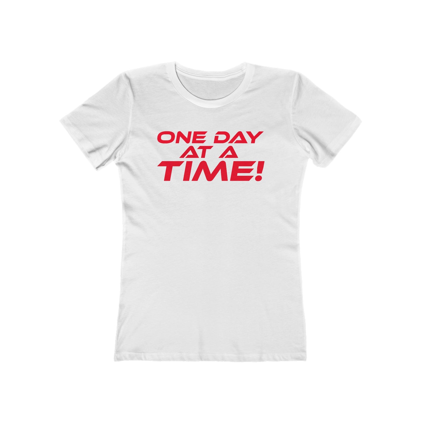 One Day at a Time - Inspirational Women's Boyfriend Tee