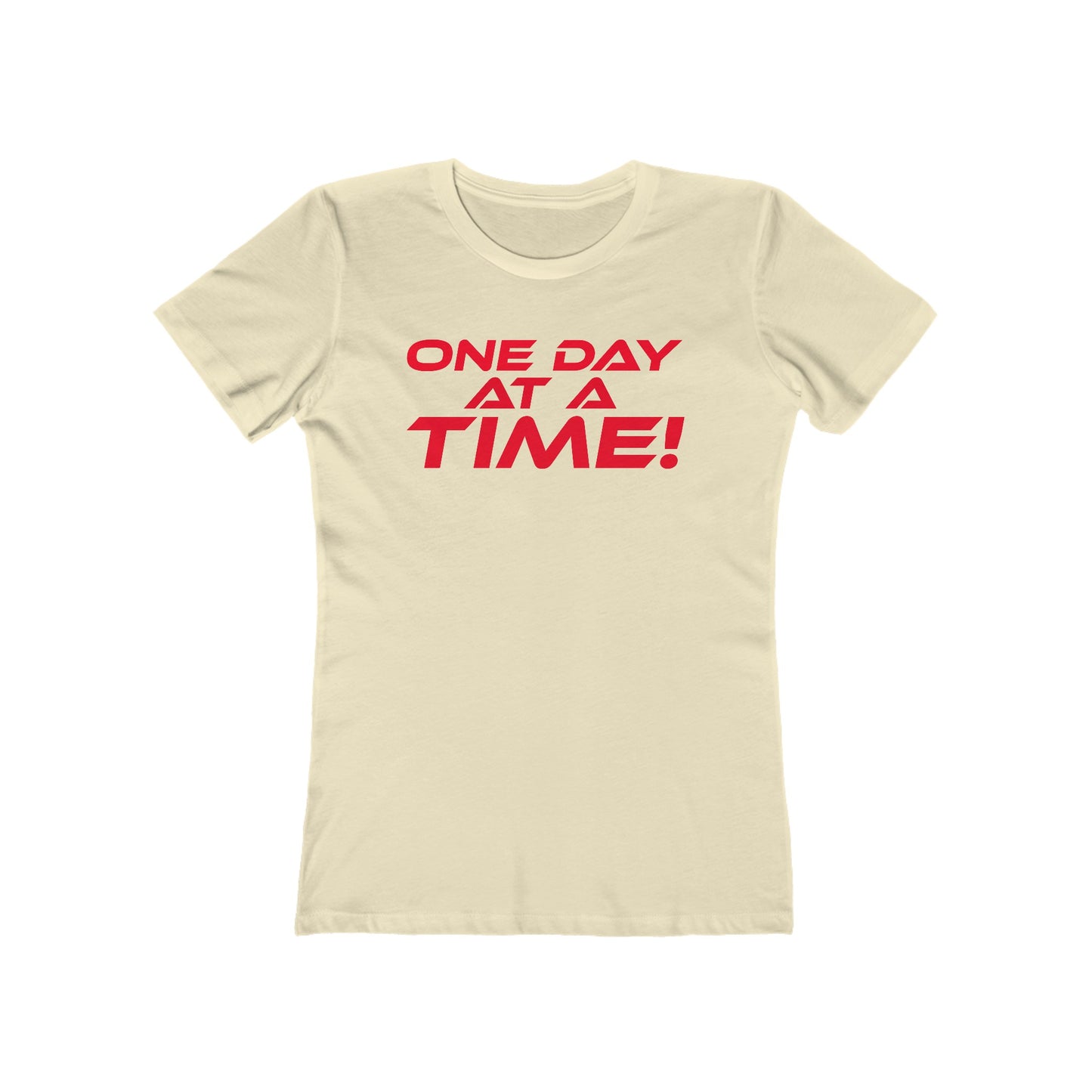 One Day at a Time - Inspirational Women's Boyfriend Tee