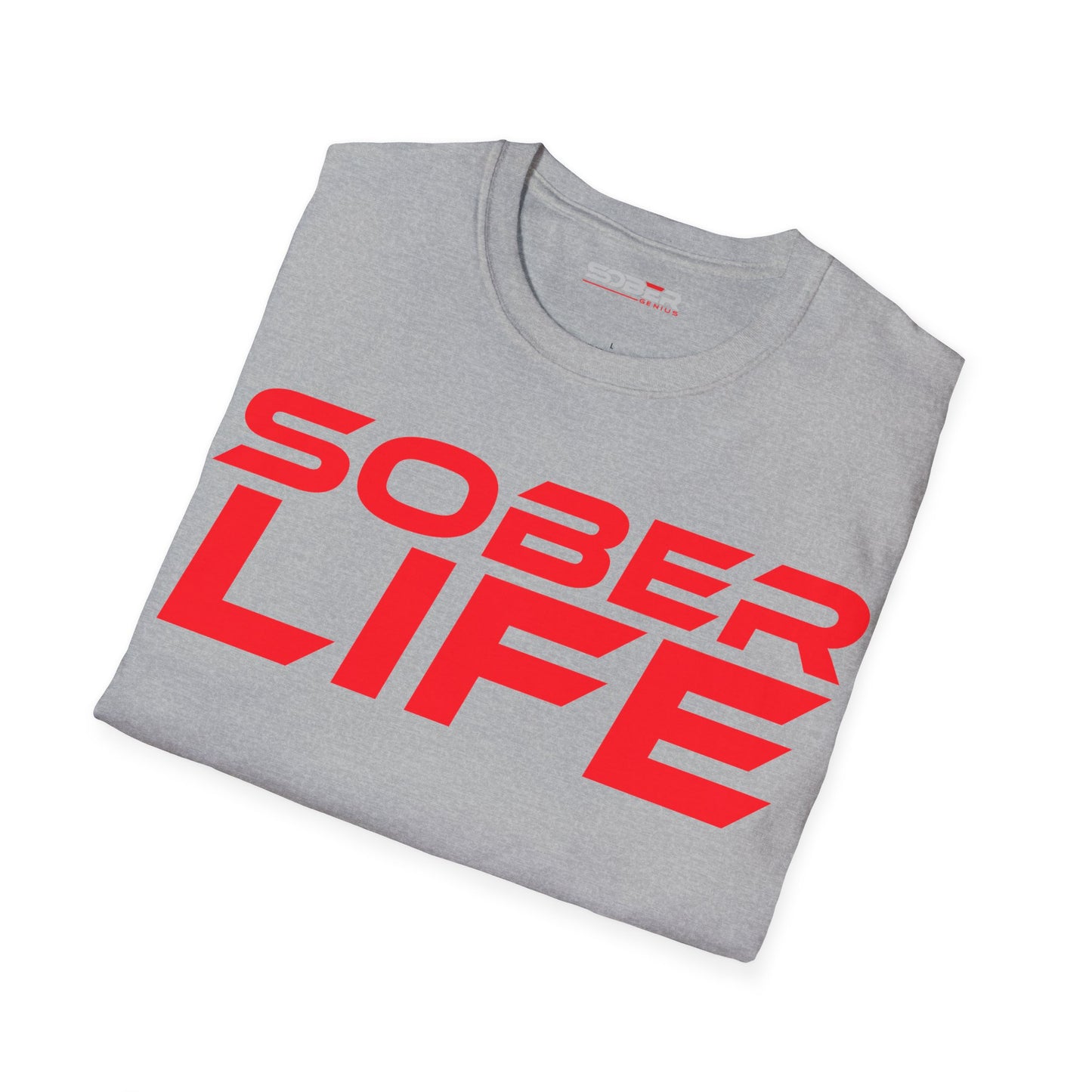 Sober Life - Unisex Softstyle T-Shirt