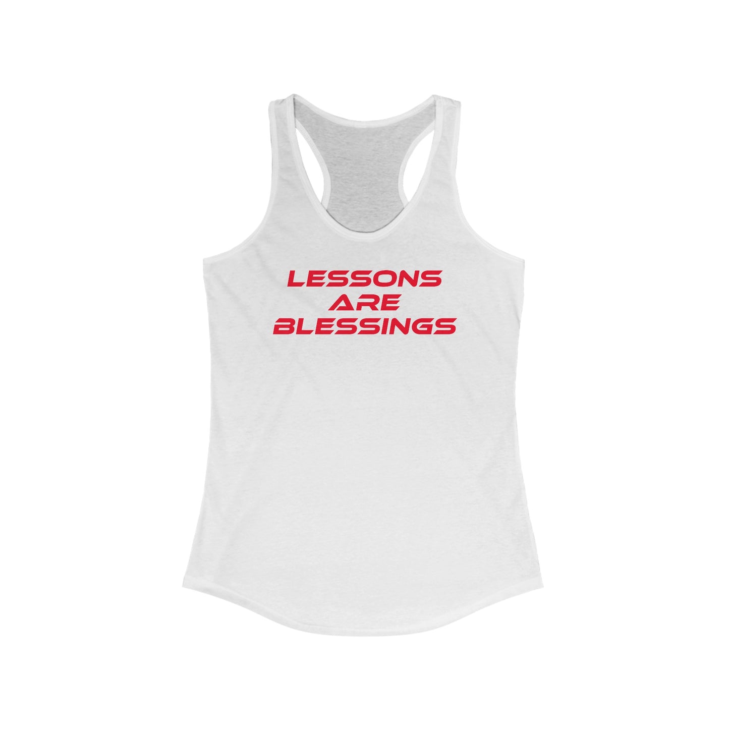 Lessons Are Blessings - Women's Ideal Racerback Tank