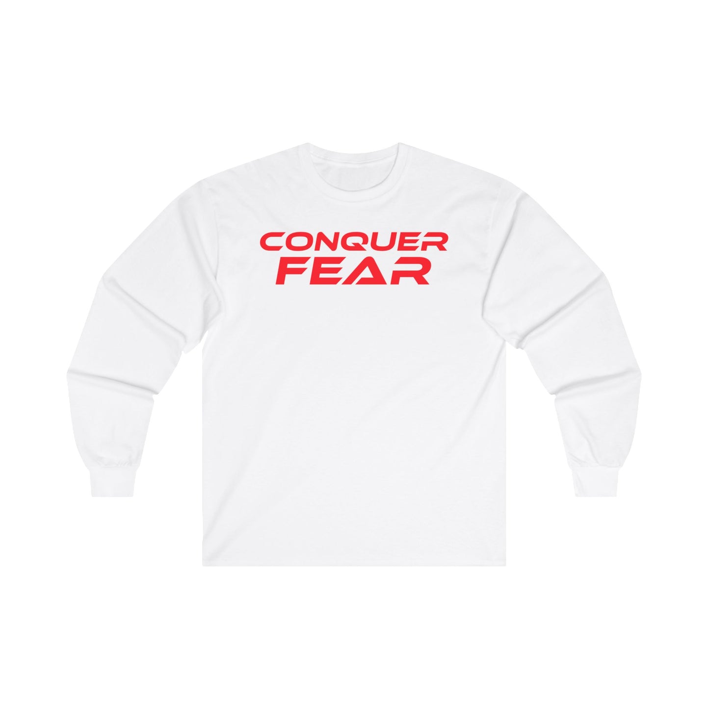 Conquer Fear - Unisex Long Sleeve Tee - Motivational Cotton Shirt