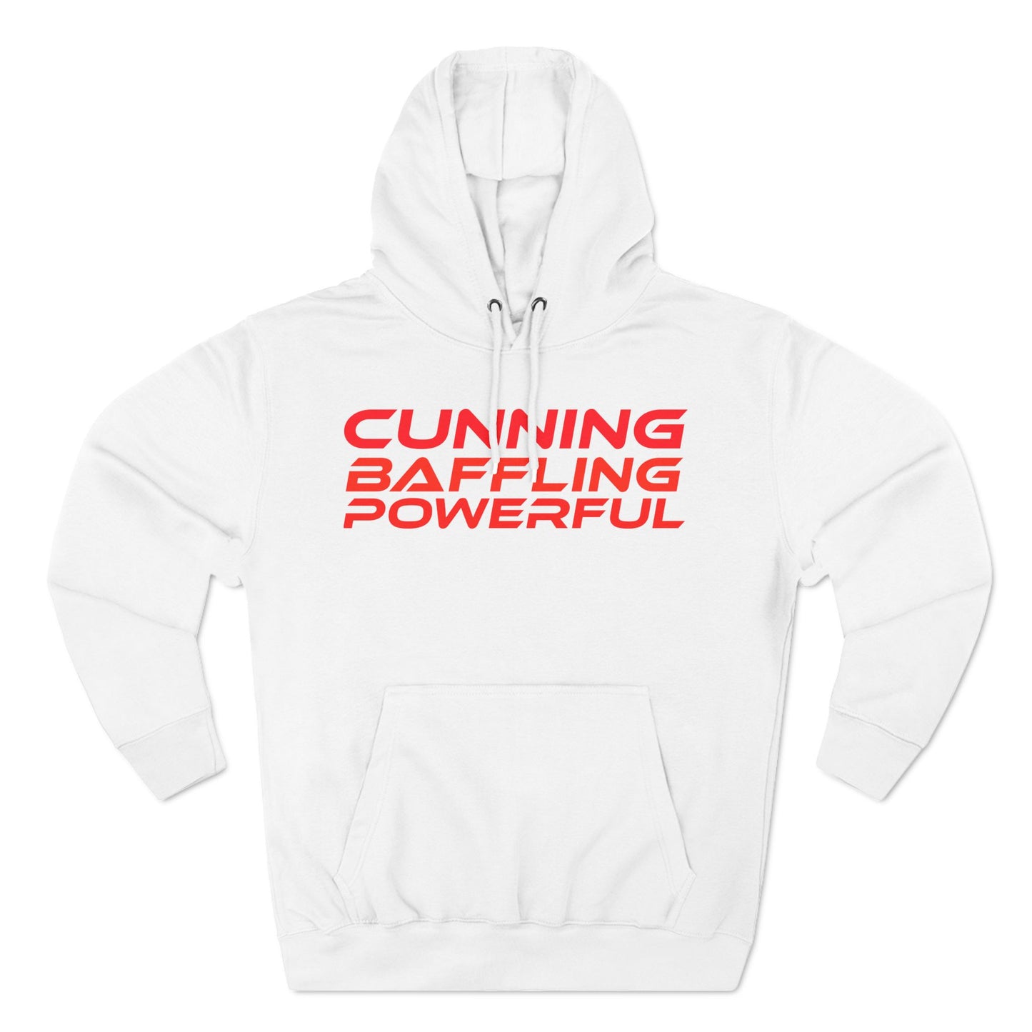 Cunning, Baffling, Powerful - Three-Panel Fleece Hoodie