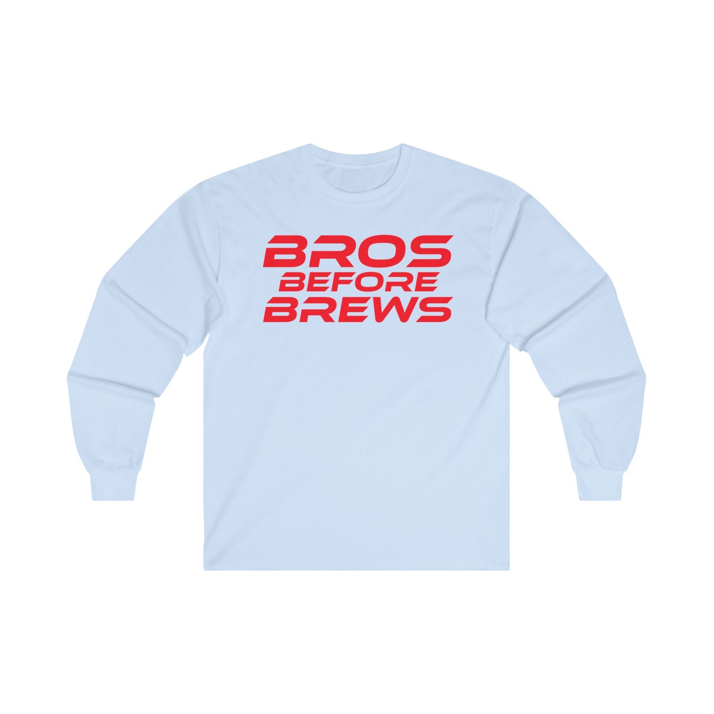 Bros Before Brews - Unisex Ultra Cotton Long Sleeve Tee