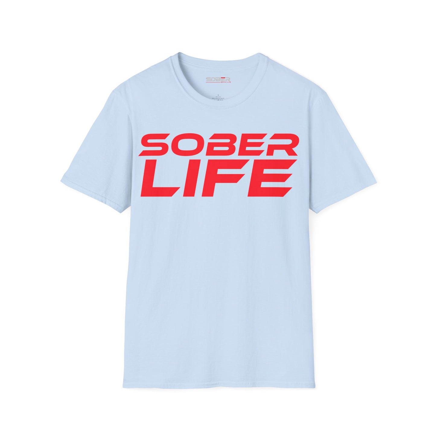 Sober Life - Unisex Softstyle T-Shirt