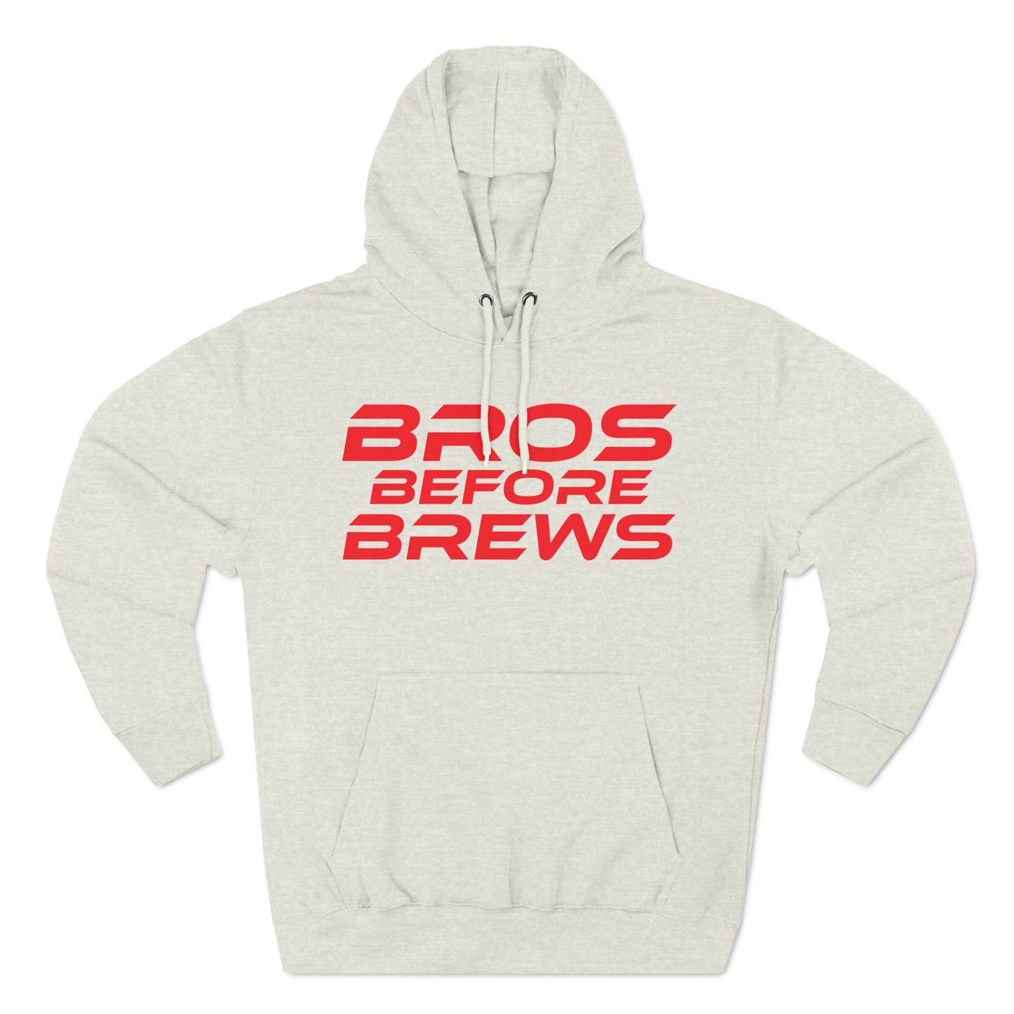 Bros Before Brews - Three-Panel Fleece Hoodie