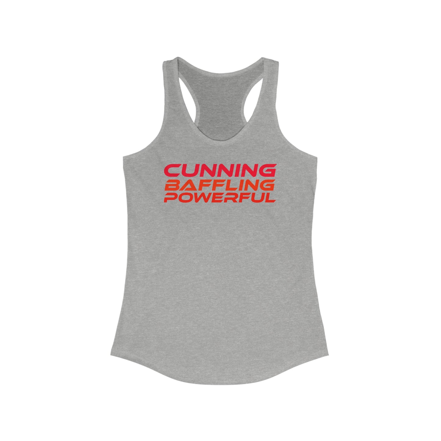 Cunning, Baffling, Powerful - Women's Ideal Racerback Tank