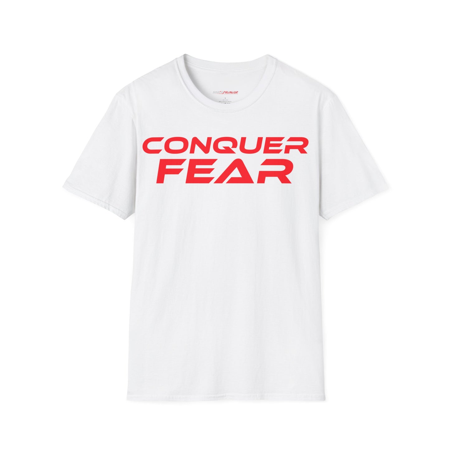 Conquer Fear - Unisex Softstyle T-Shirt - Motivational Graphic Tee