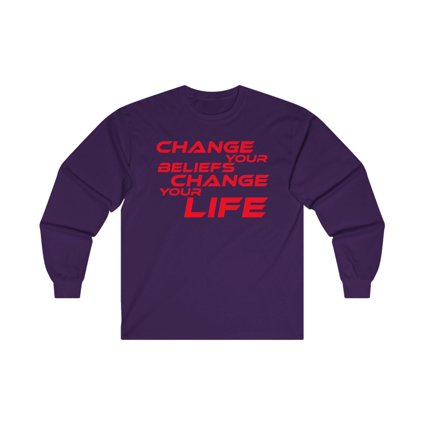 Change Your Beliefs, Change Your Life - Motivational Long Sleeve Tee - "Change Your Beliefs, Change Your Life"