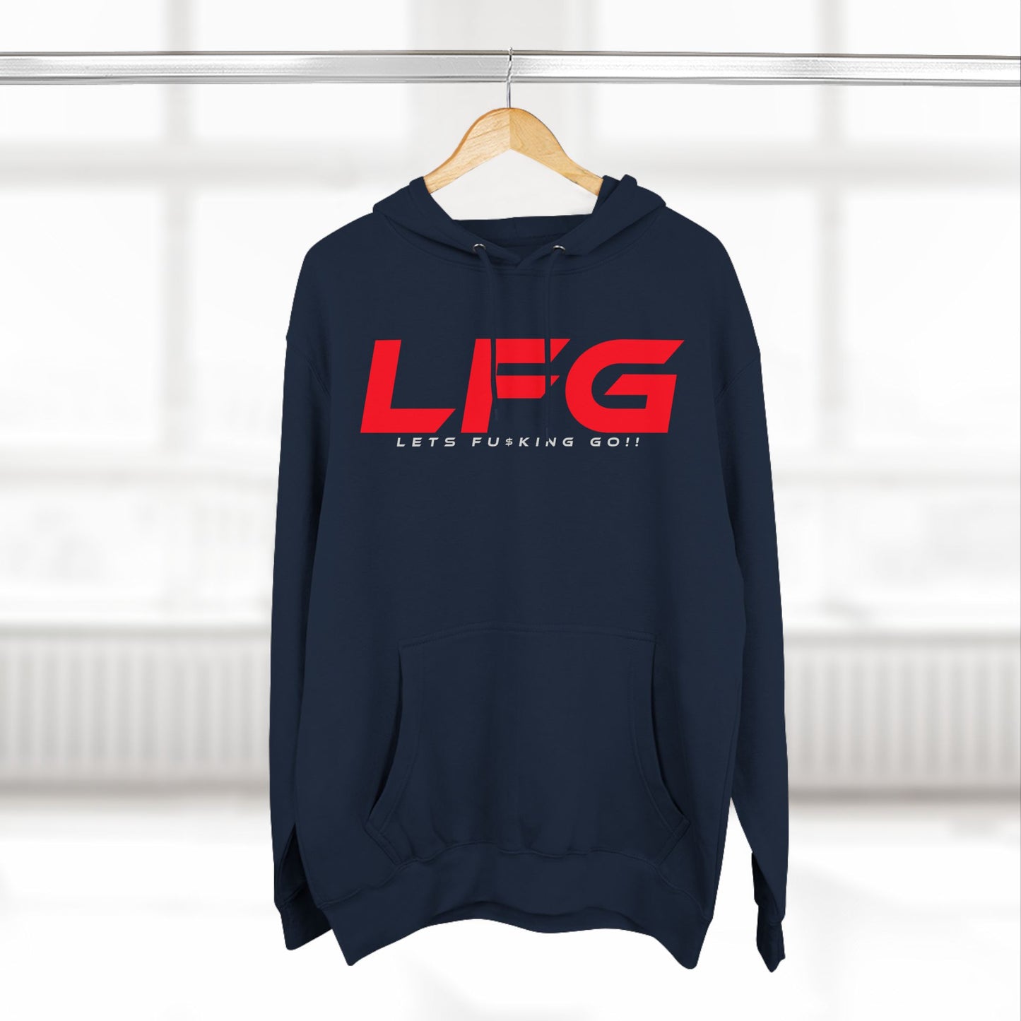 LFG - Motivational Fleece Hoodie - 'LET'S F***ING GO!'