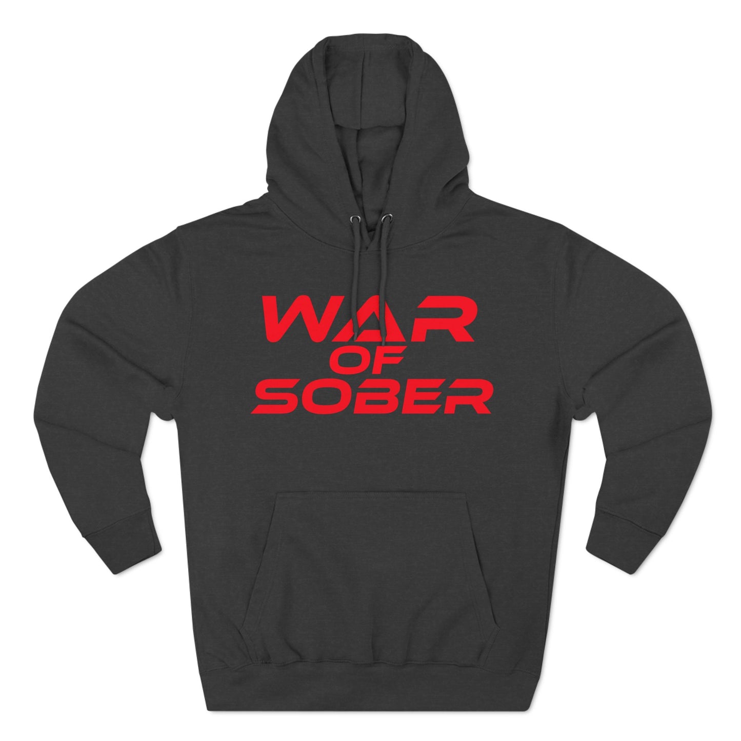 War Of Sober - A three-panel fleece hoodie