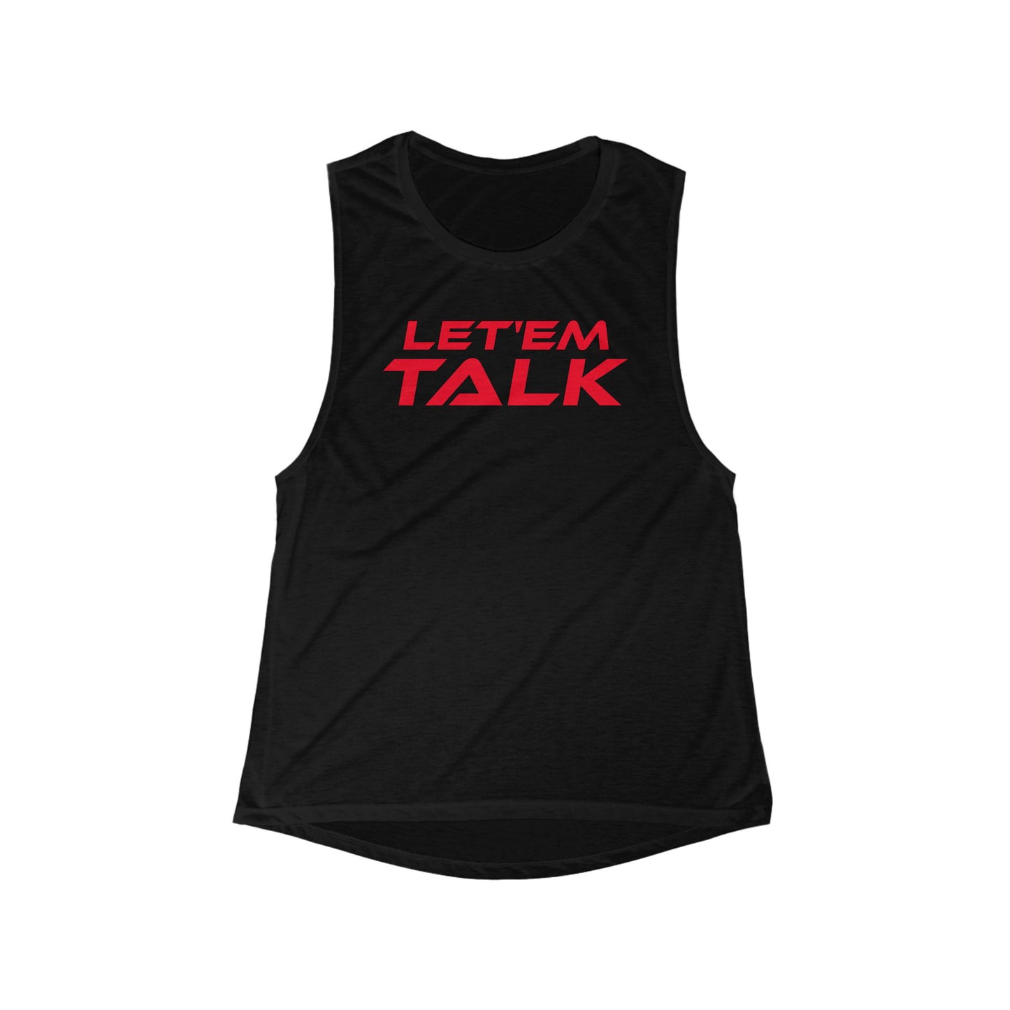 Let Em Talk - Women's Flowy Muscle Tank - Casual Comfort for Everyday Style