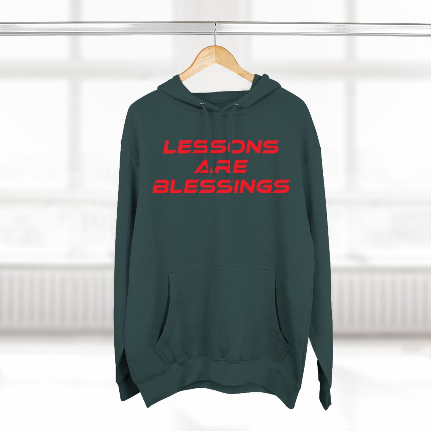 Lessons Are Blessings - Three-Panel Fleece Hoodie