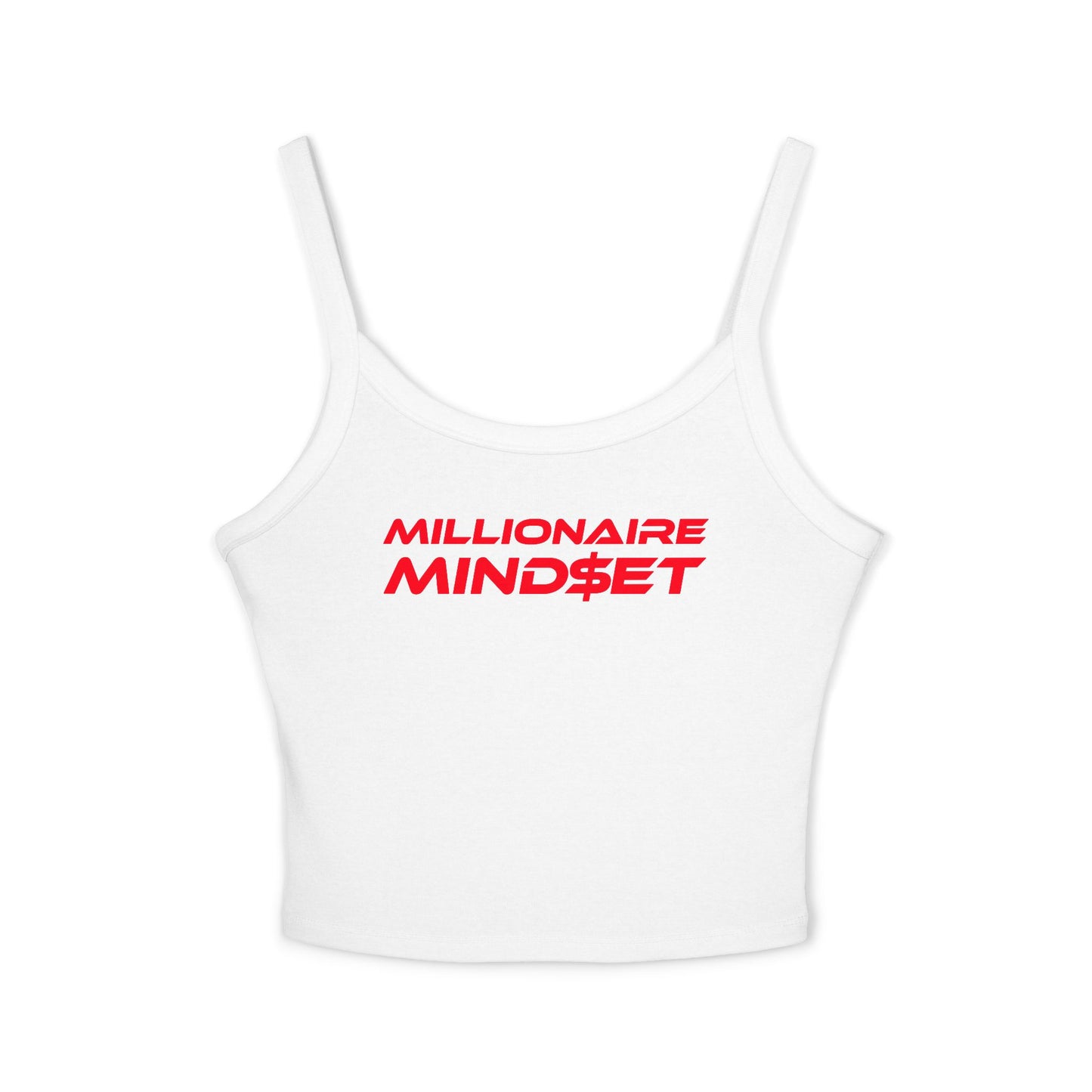 Millionaire Mindset - Women's Spaghetti Strap Tank Top - Motivational Casual Wear