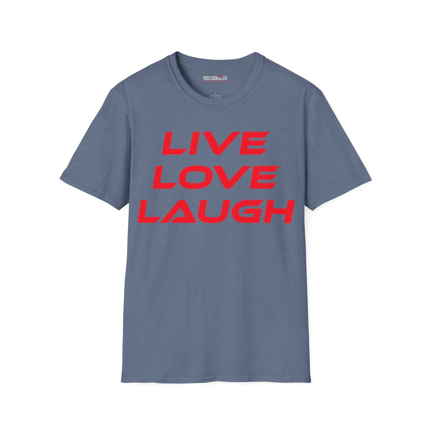 Live Love Laugh - Unisex Softstyle T-Shirt