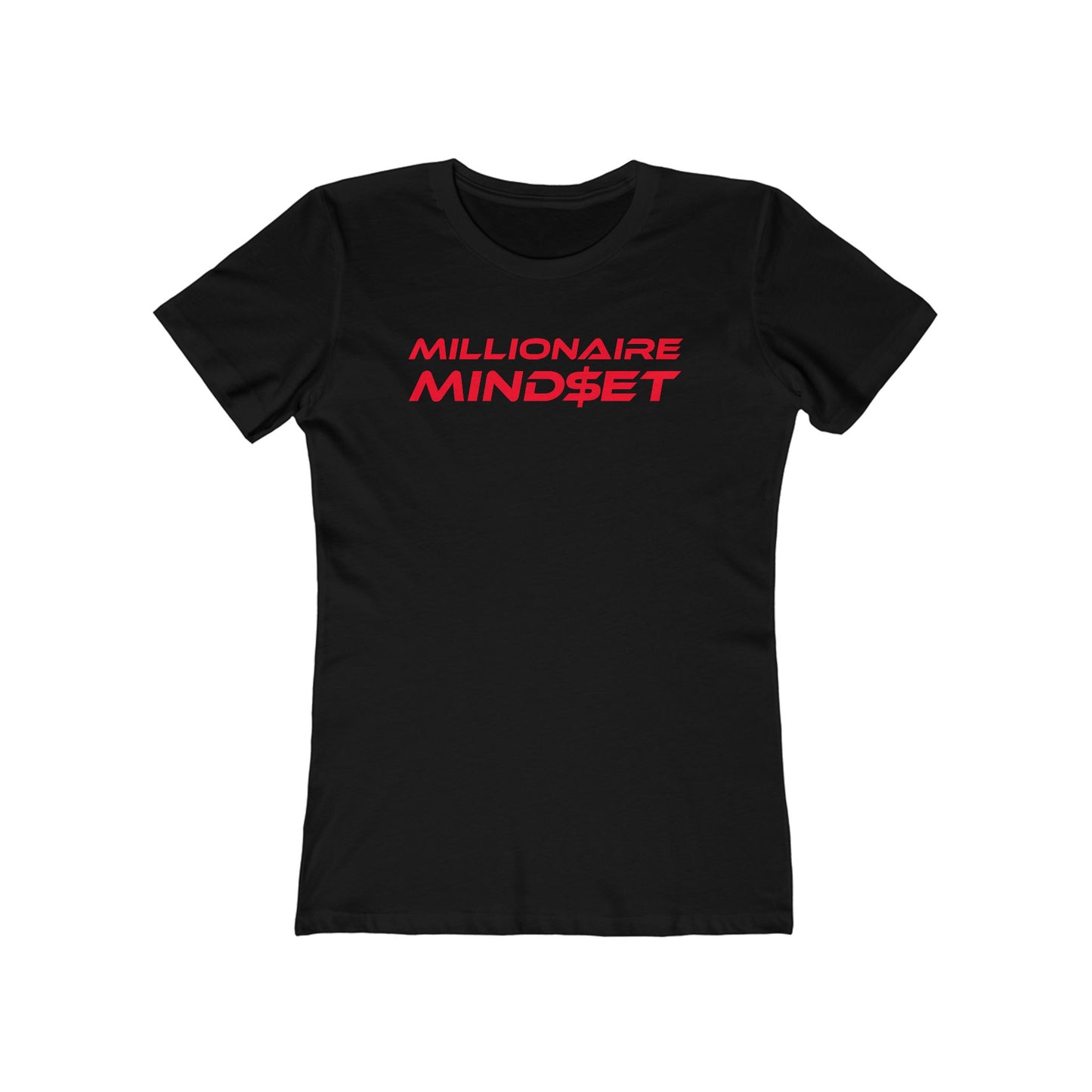 Millionaire Mindset - Women's Boyfriend Tee – Empowering Style for Ambitious Women