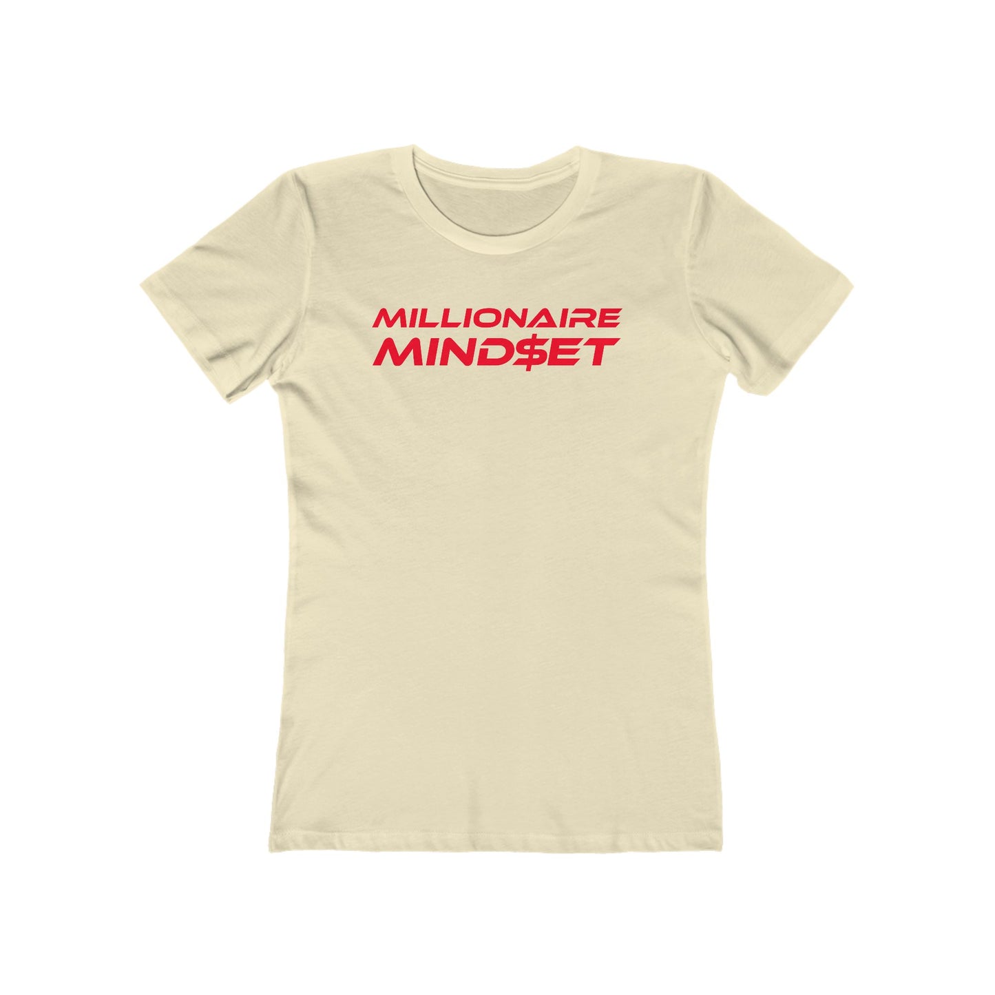 Millionaire Mindset - Women's Boyfriend Tee – Empowering Style for Ambitious Women