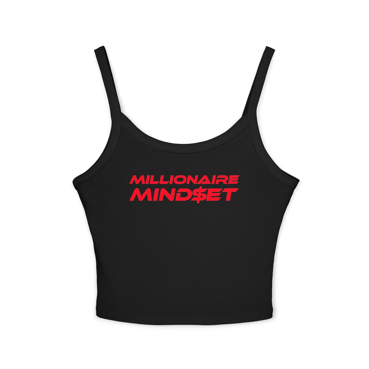 Millionaire Mindset - Women's Spaghetti Strap Tank Top - Motivational Casual Wear