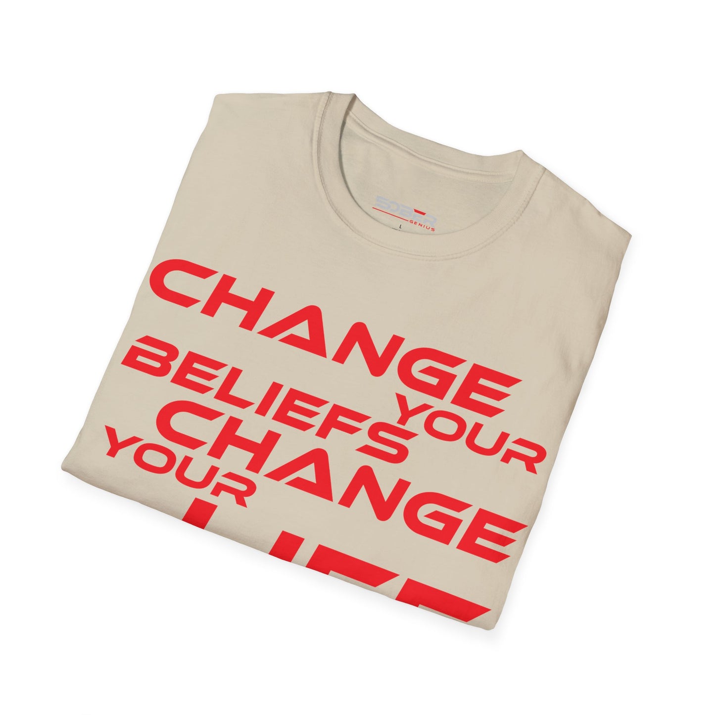 Change Your Beliefs, Change Your Life - Motivational Unisex Softstyle T-Shirt - 'Change Your Beliefs, Change Your Life'