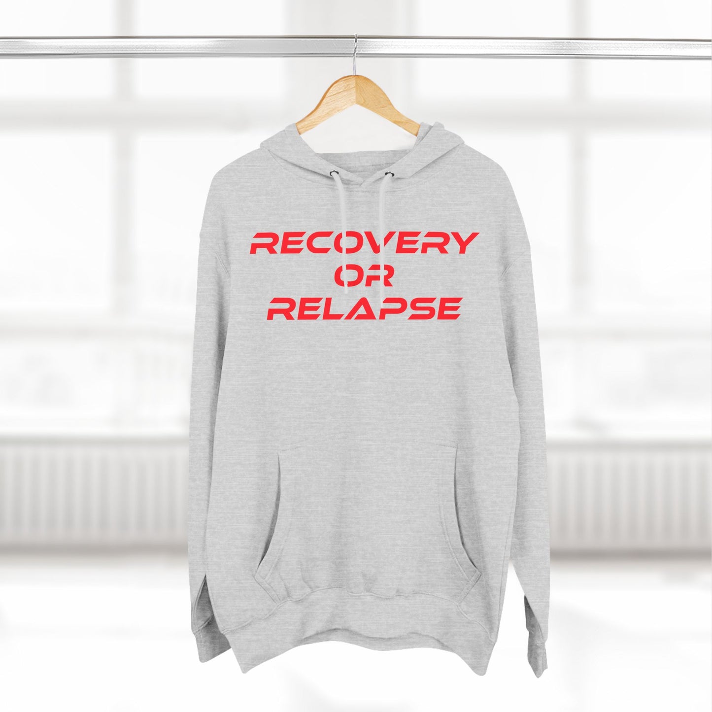 Recovery Or Relapse - Three-Panel Fleece Hoodie