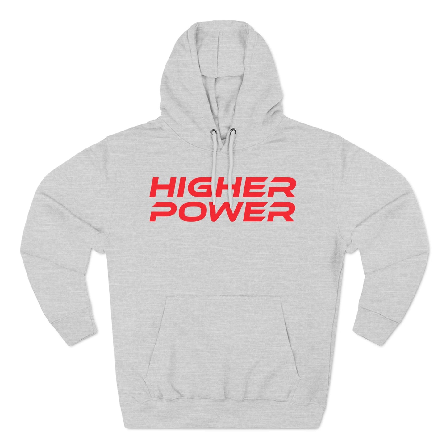 Higher Power - Three-Panel Fleece Hoodie