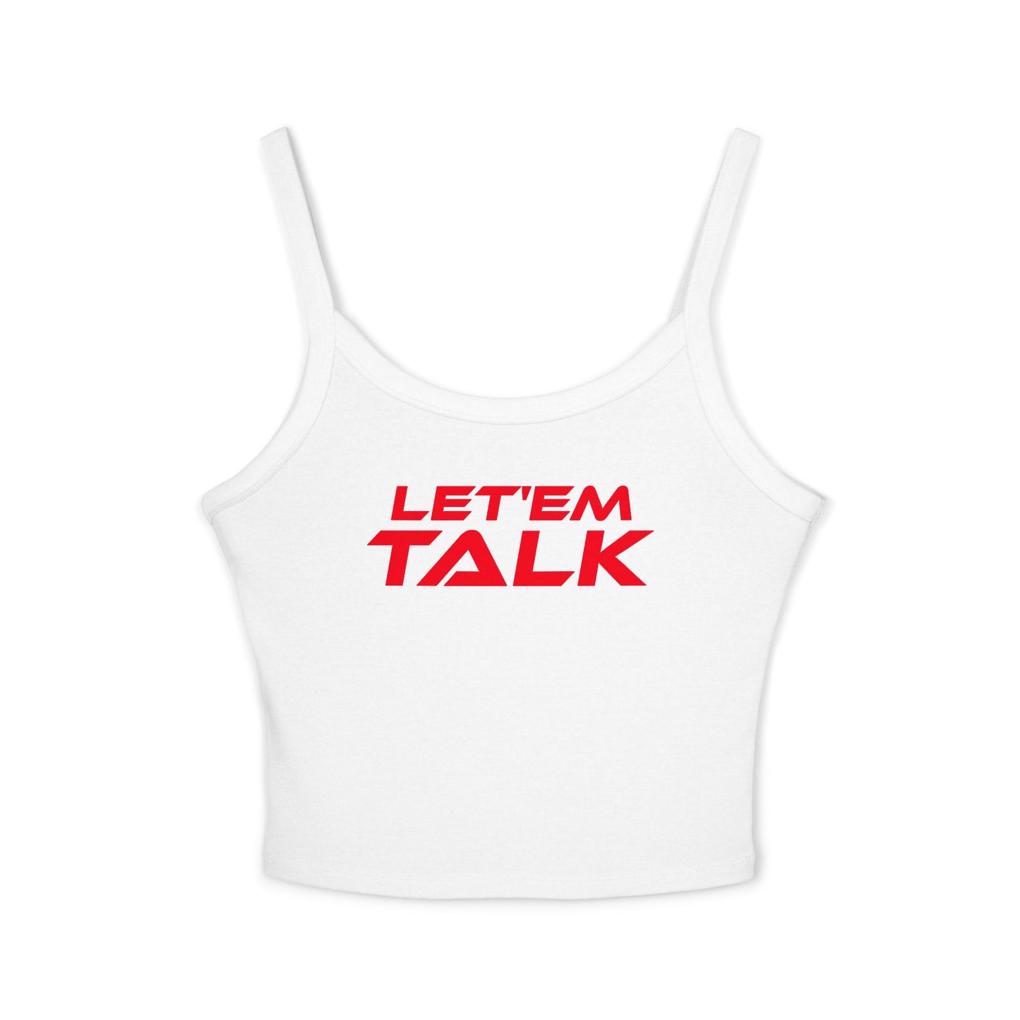 Let'em Talk - Women's Spaghetti Strap Tank Top - Casual Summer Wear