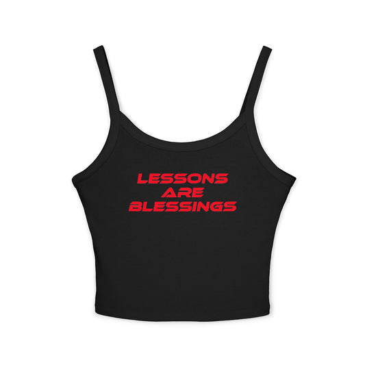 Lessons Are Blessings - Spaghetti Strap Tank Top for Women