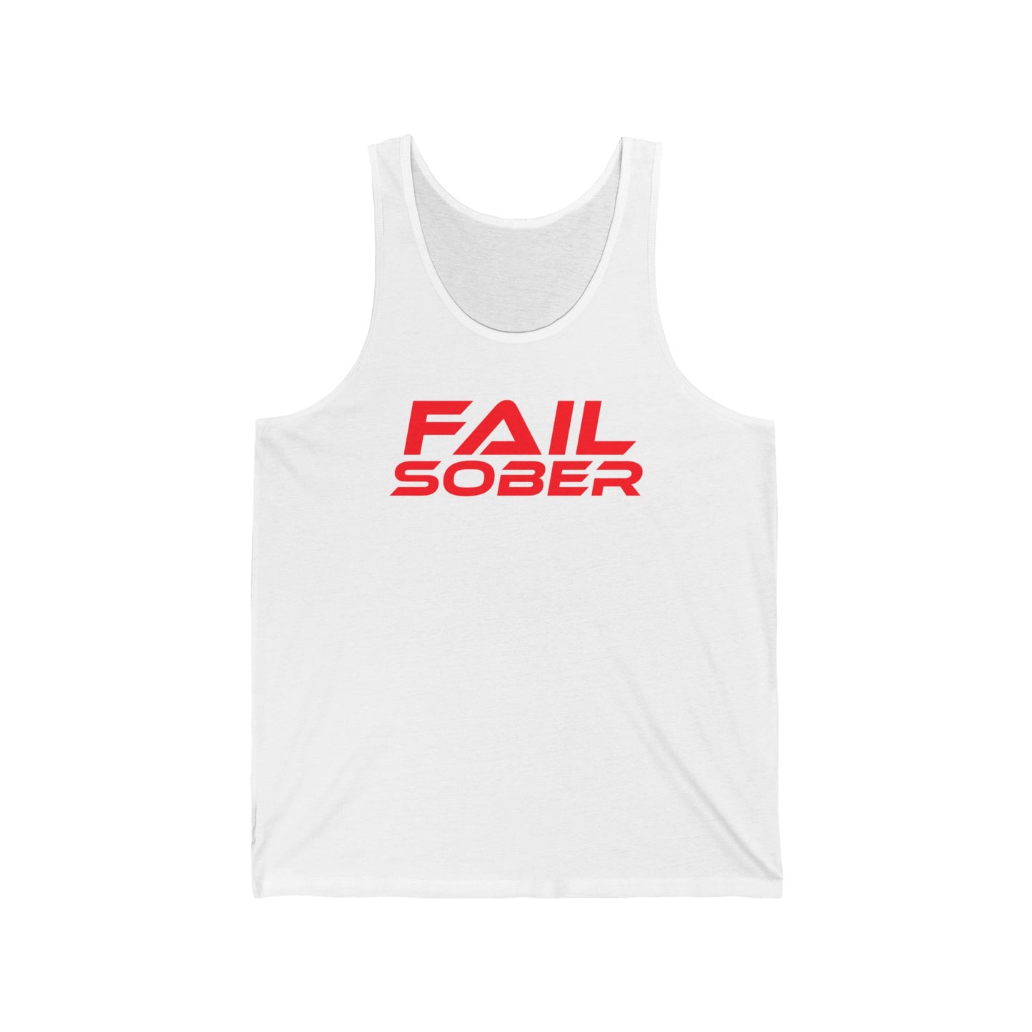 Fail Sober - Unisex Jersey Tank