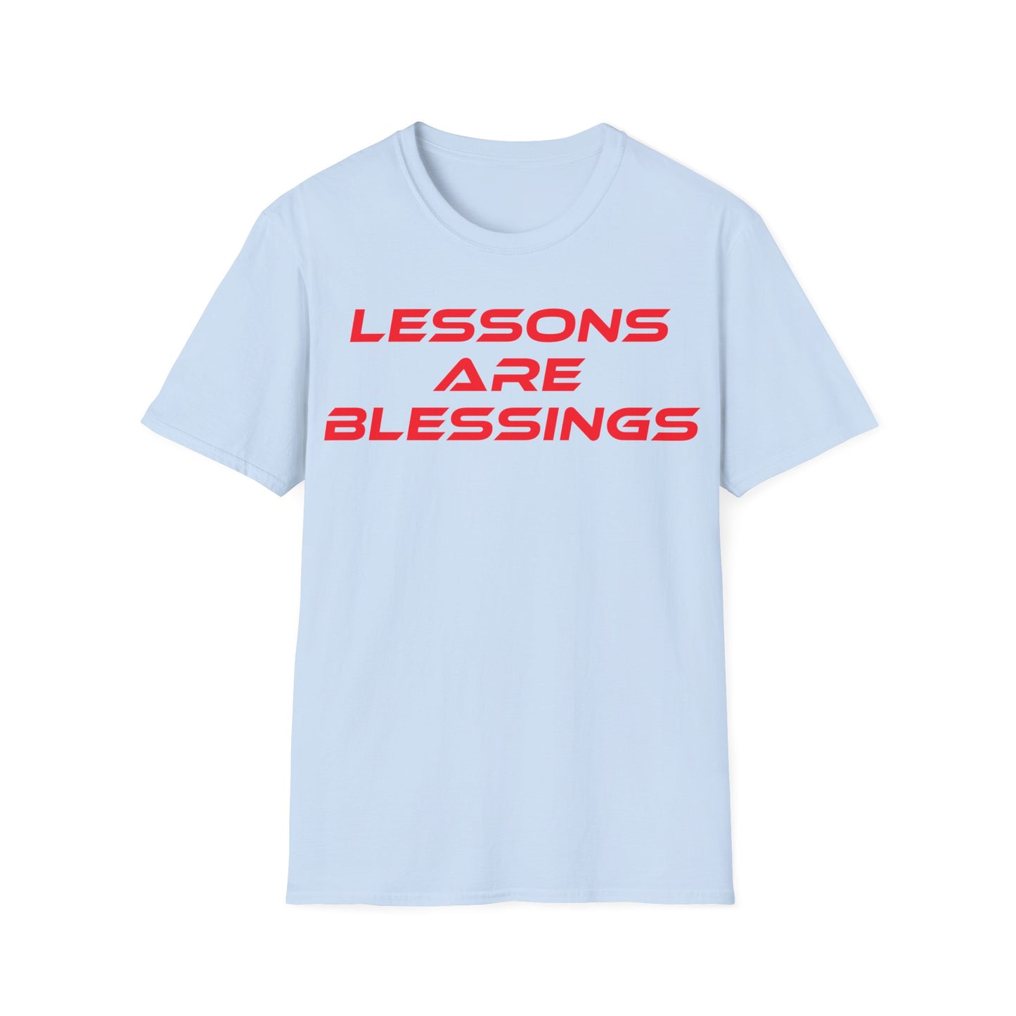 Lessons Are Blessings - Unisex Softstyle T-Shirt