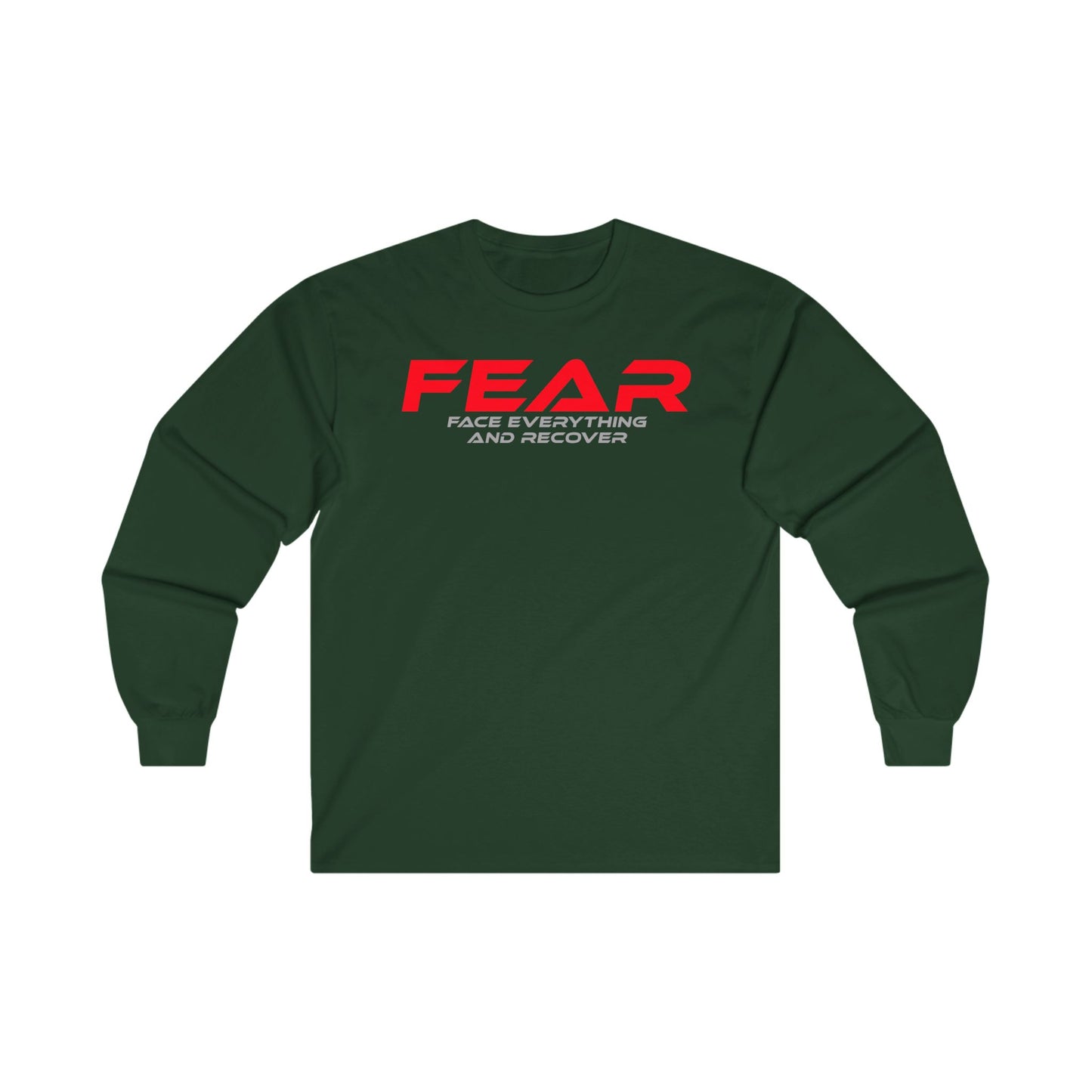 Fear - Face Everything and Recover - Unisex Long Sleeve Tee - Motivational Blue Shirt