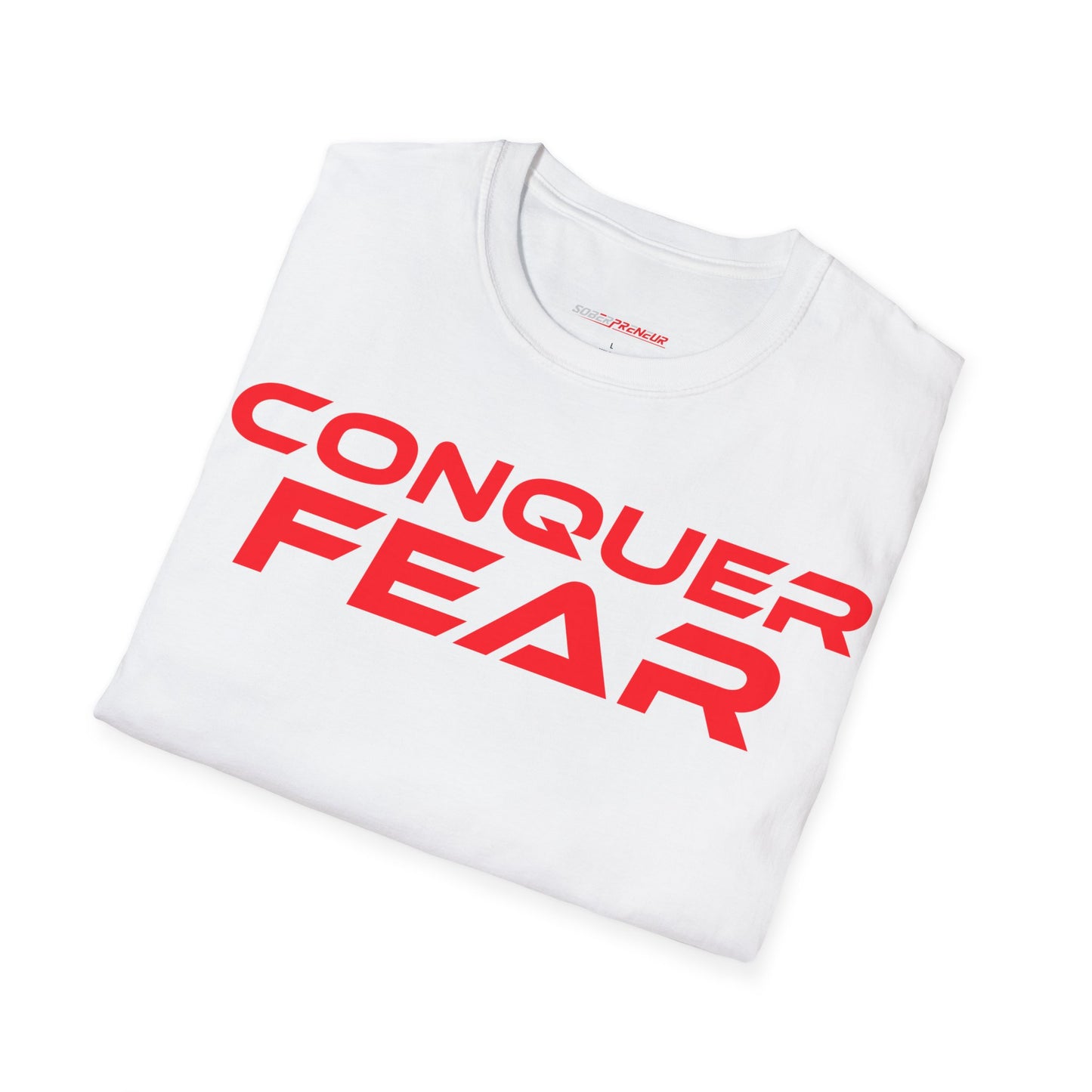 Conquer Fear - Unisex Softstyle T-Shirt - Motivational Graphic Tee