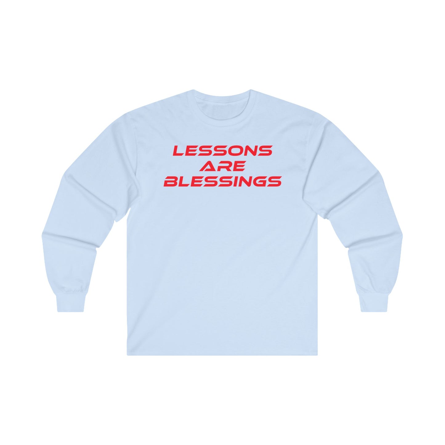 Lessons Are Blessings - Unisex Ultra Cotton Long Sleeve Tee