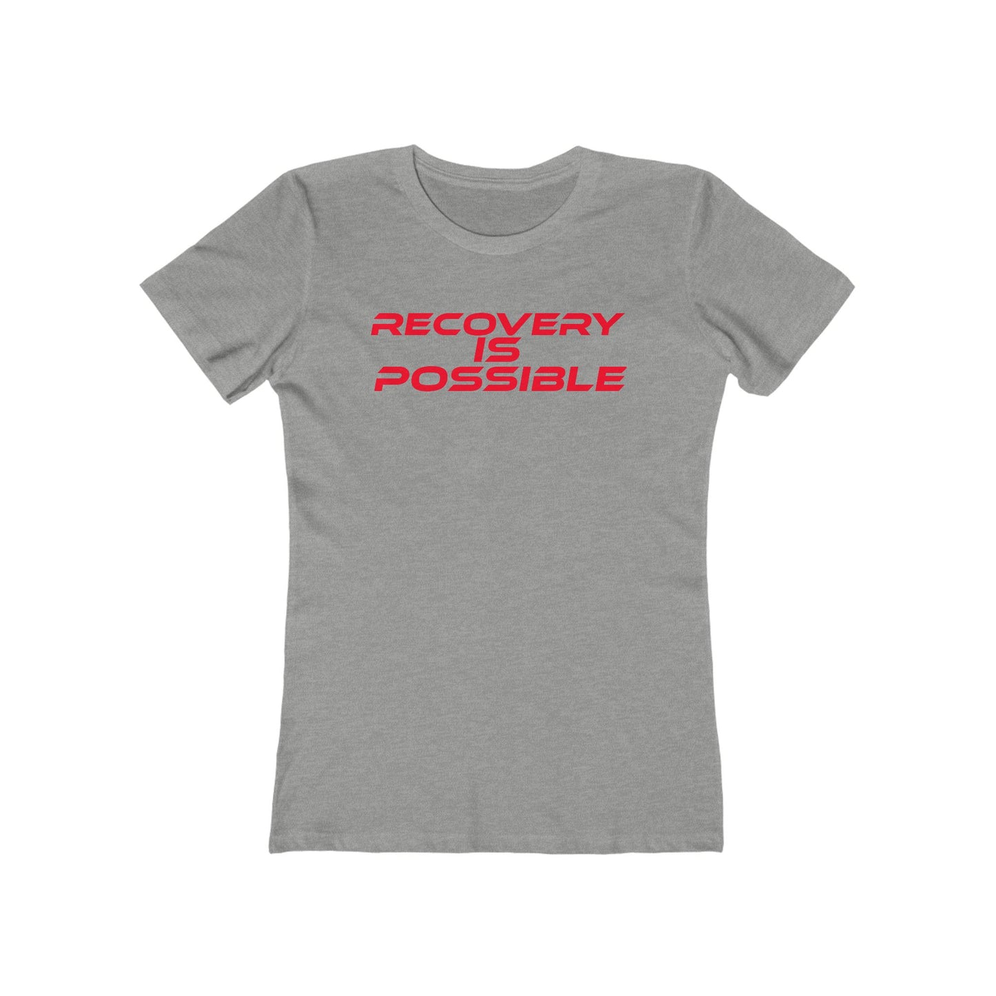 Recovery is Possible - Women's Boyfriend Tee - Inspirational Black T-Shirt