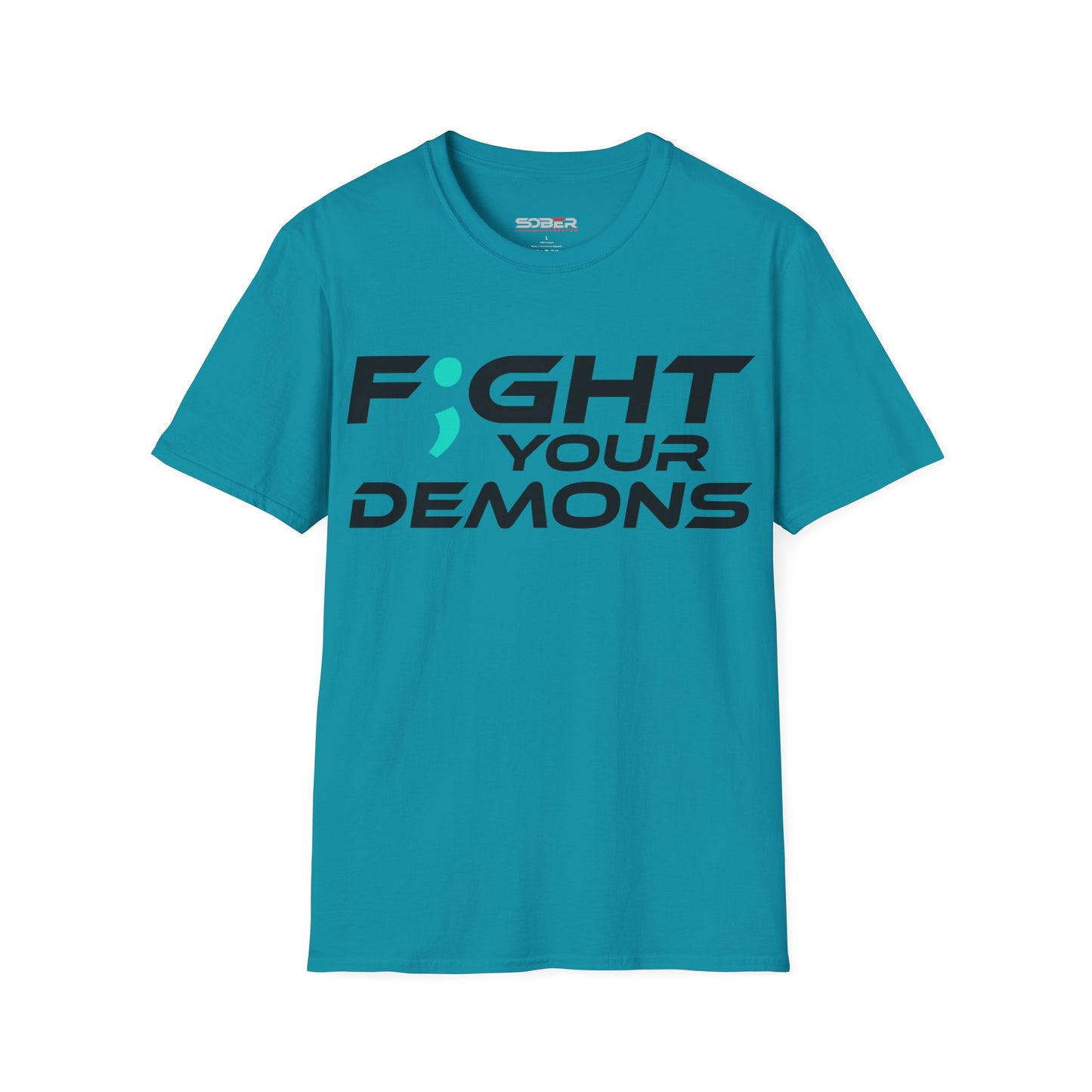 F;ght Your Demons (BLACK) - Unisex Softstyle T-Shirt