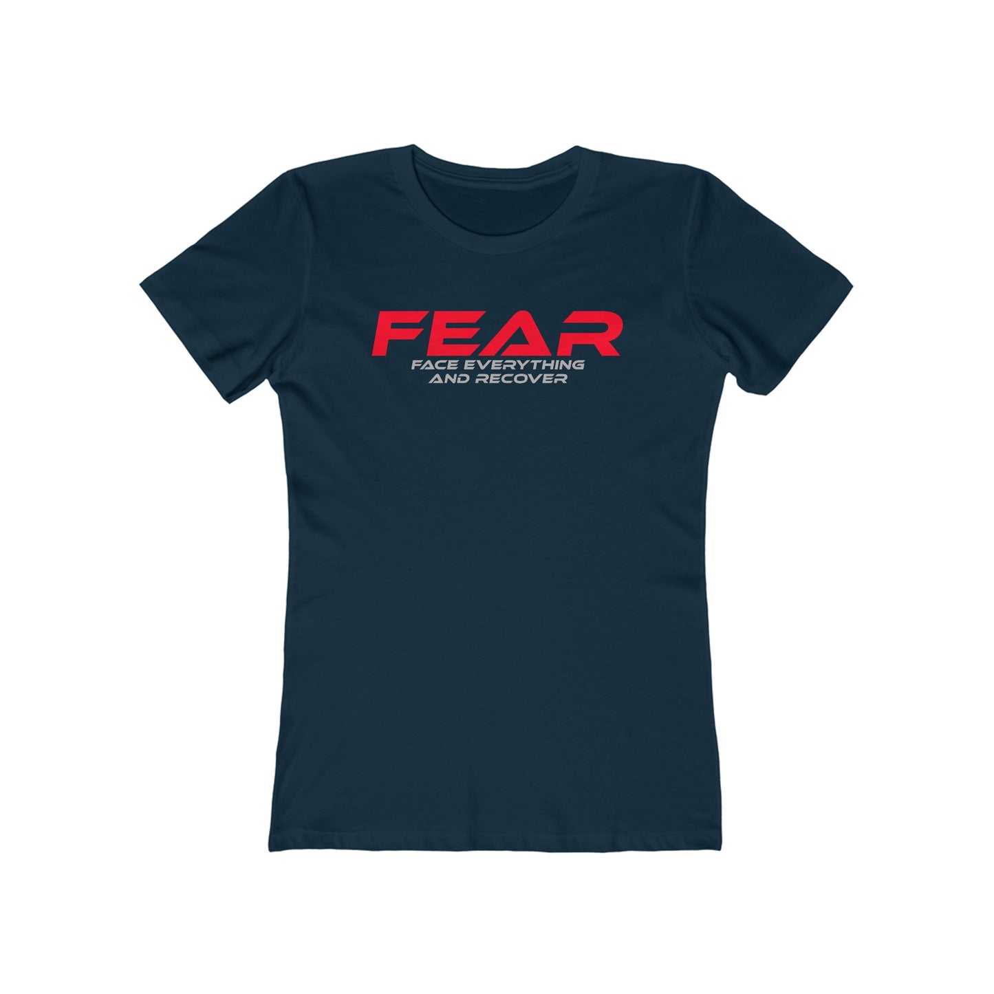 FEAR - The Boyfriend Tee for Women