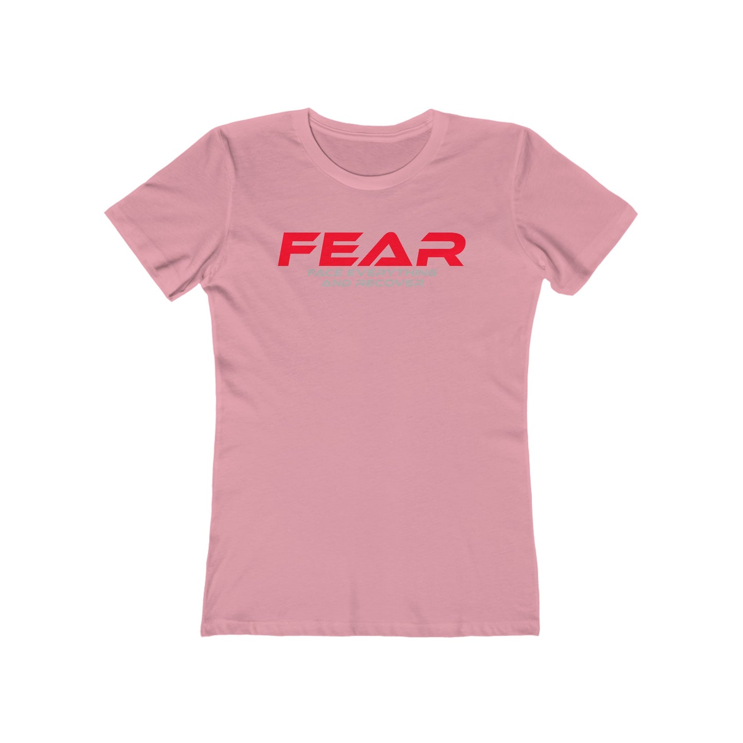 FEAR - The Boyfriend Tee for Women