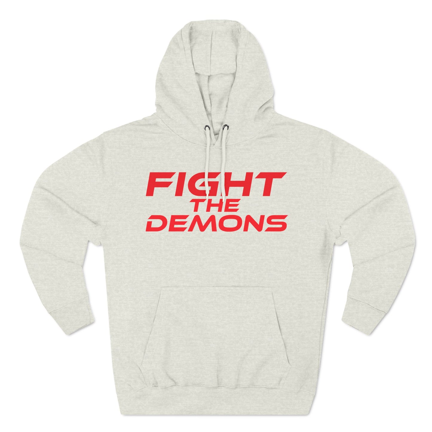 Fight The Demons - Three-Panel Fleece Hoodie