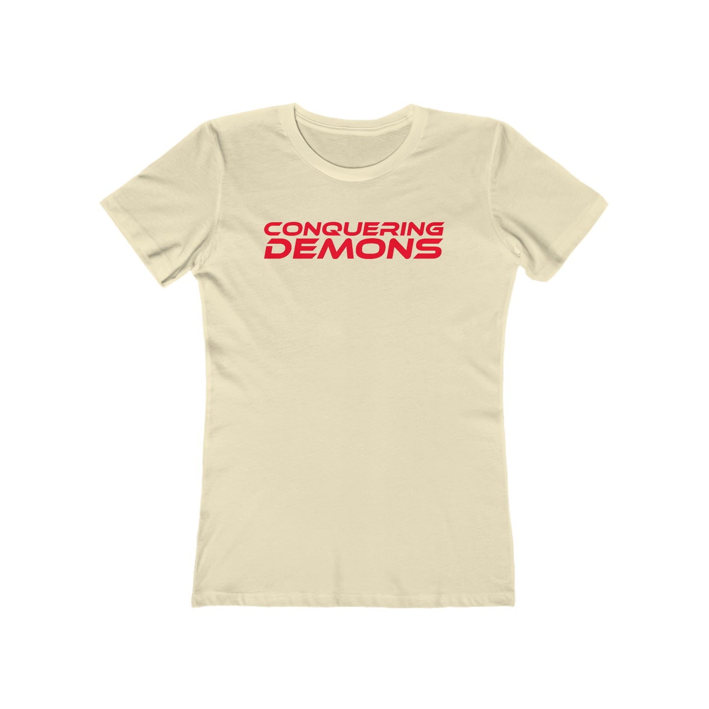 Conquering Demons - The Boyfriend Tee for Women