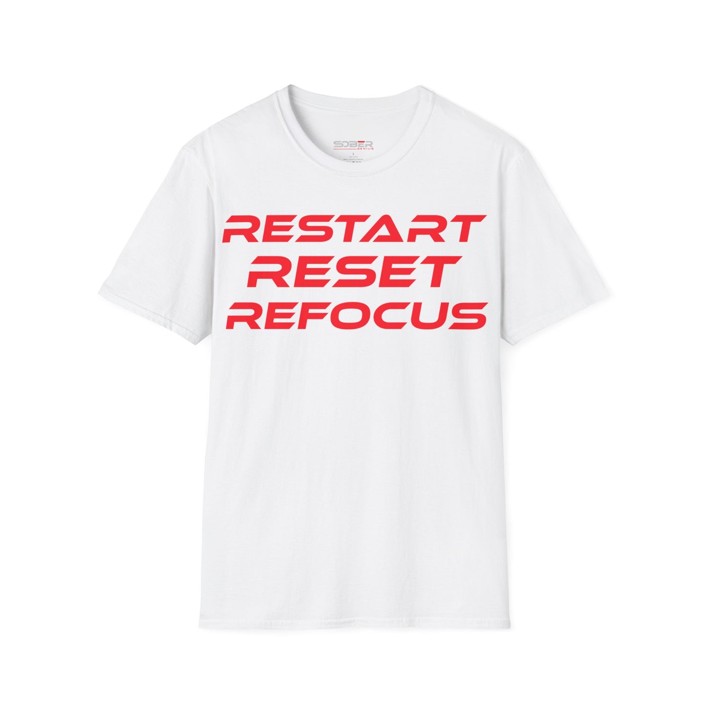 Restart, Reset, Refocus - Motivational Unisex Softstyle T-Shirt - 'Restart, Reset, Refocus' - Perfect for Self-Care and Mindfulness