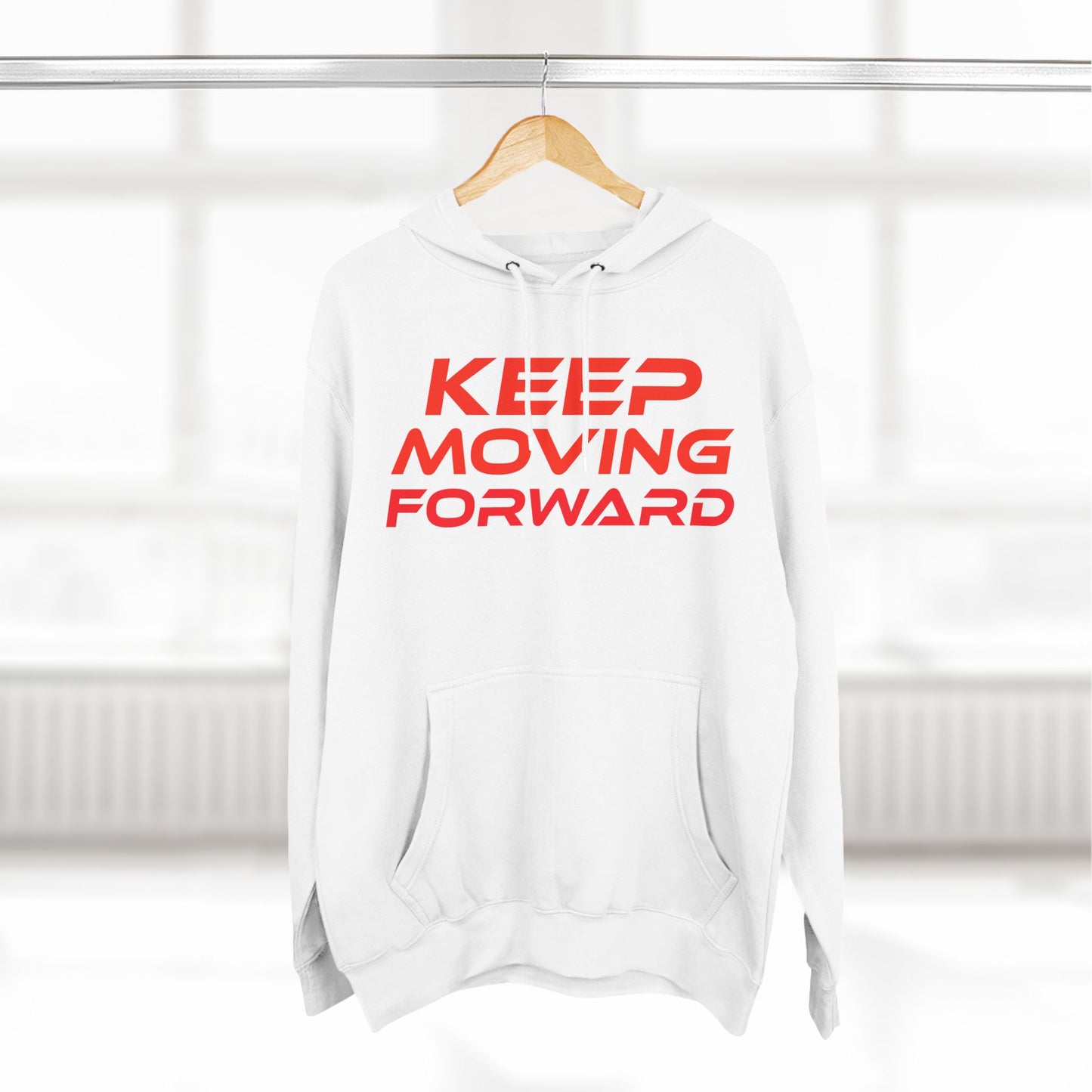 Keep Moving Forward - Three-Panel Fleece Hoodie