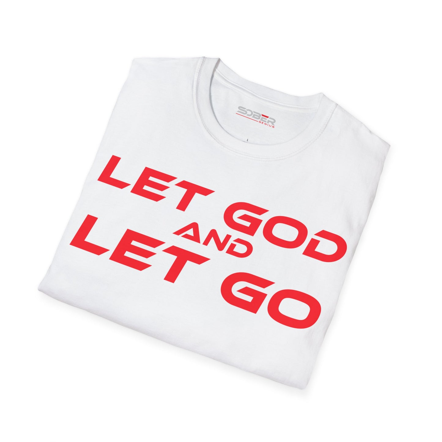 Let God and Let Go - Unisex Softstyle T-Shirt