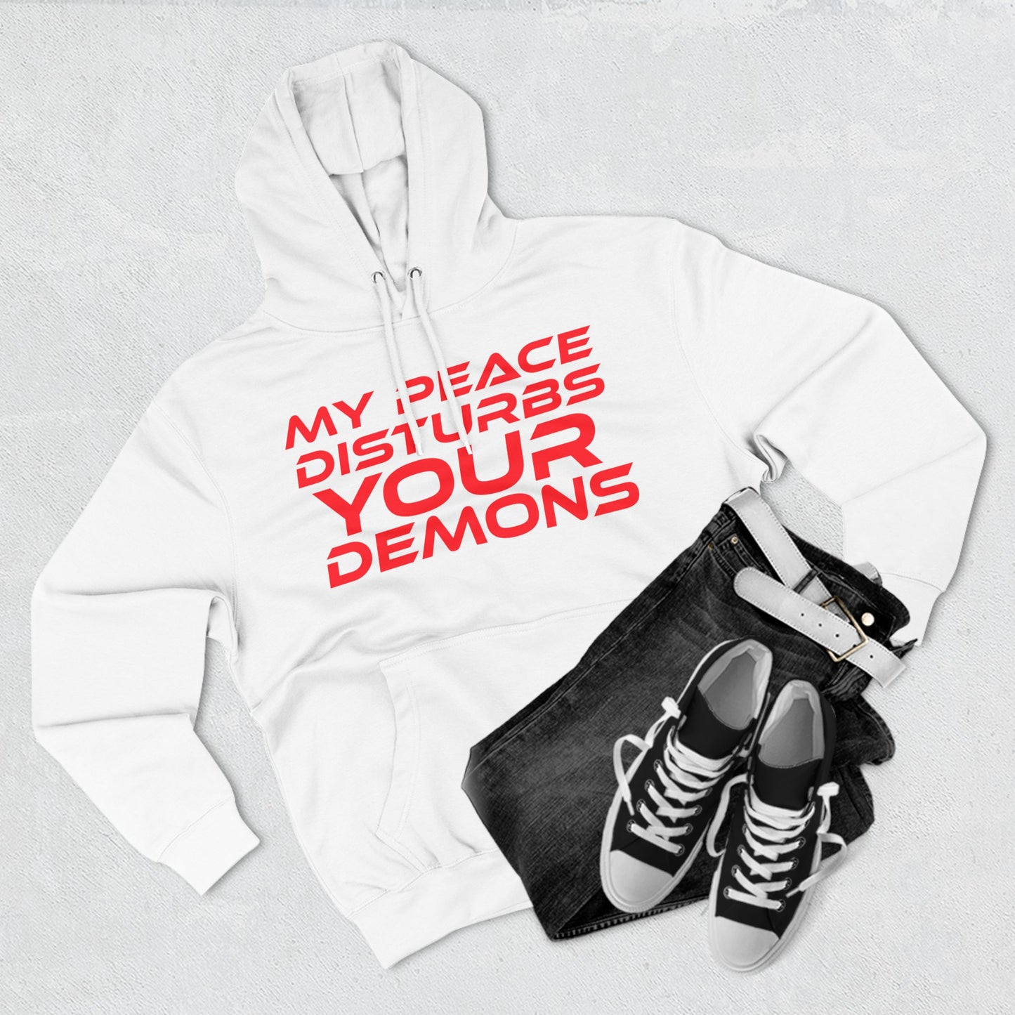 My Peace Disturbs Your Demons - Three-Panel Fleece Hoodie