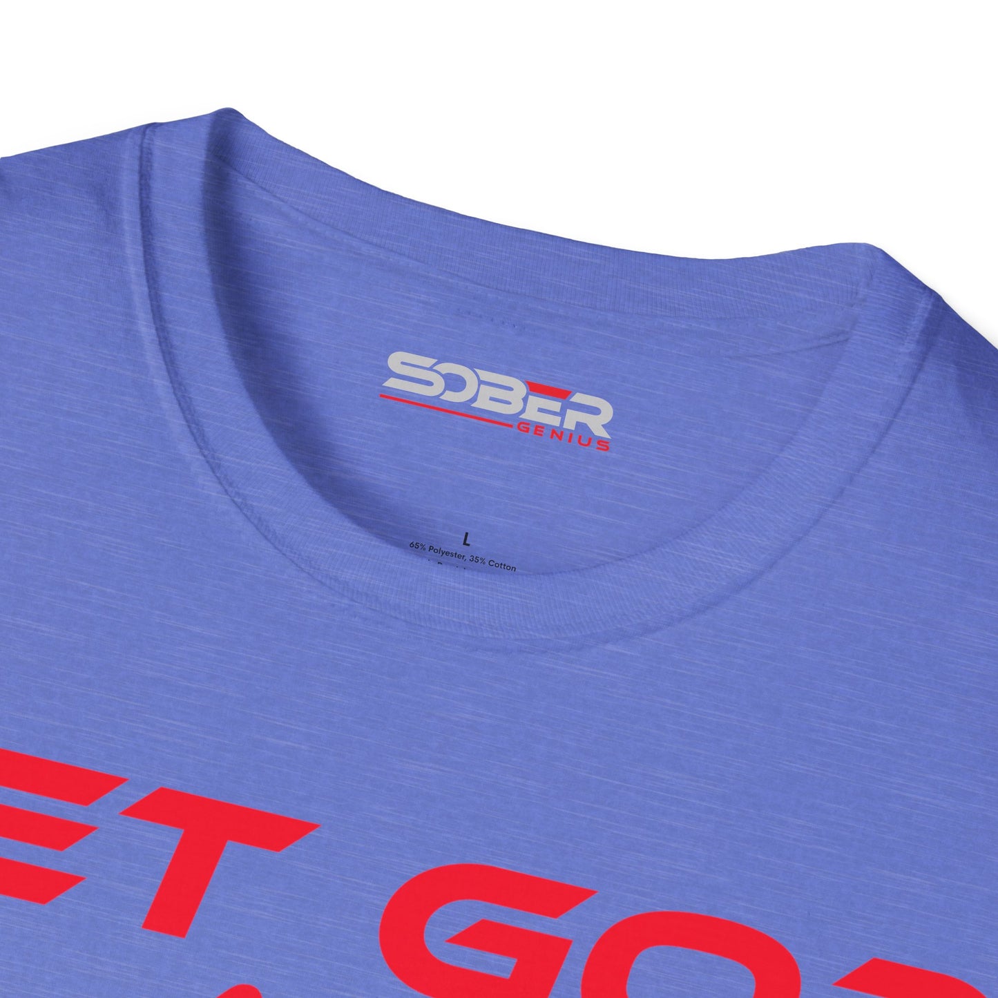 Let God and Let Go - Unisex Softstyle T-Shirt