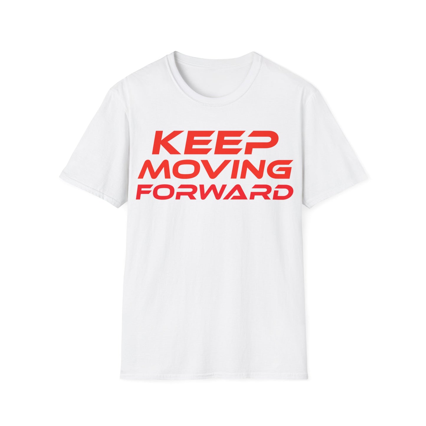 Keep Moving Forward - Unisex Softstyle T-Shirt