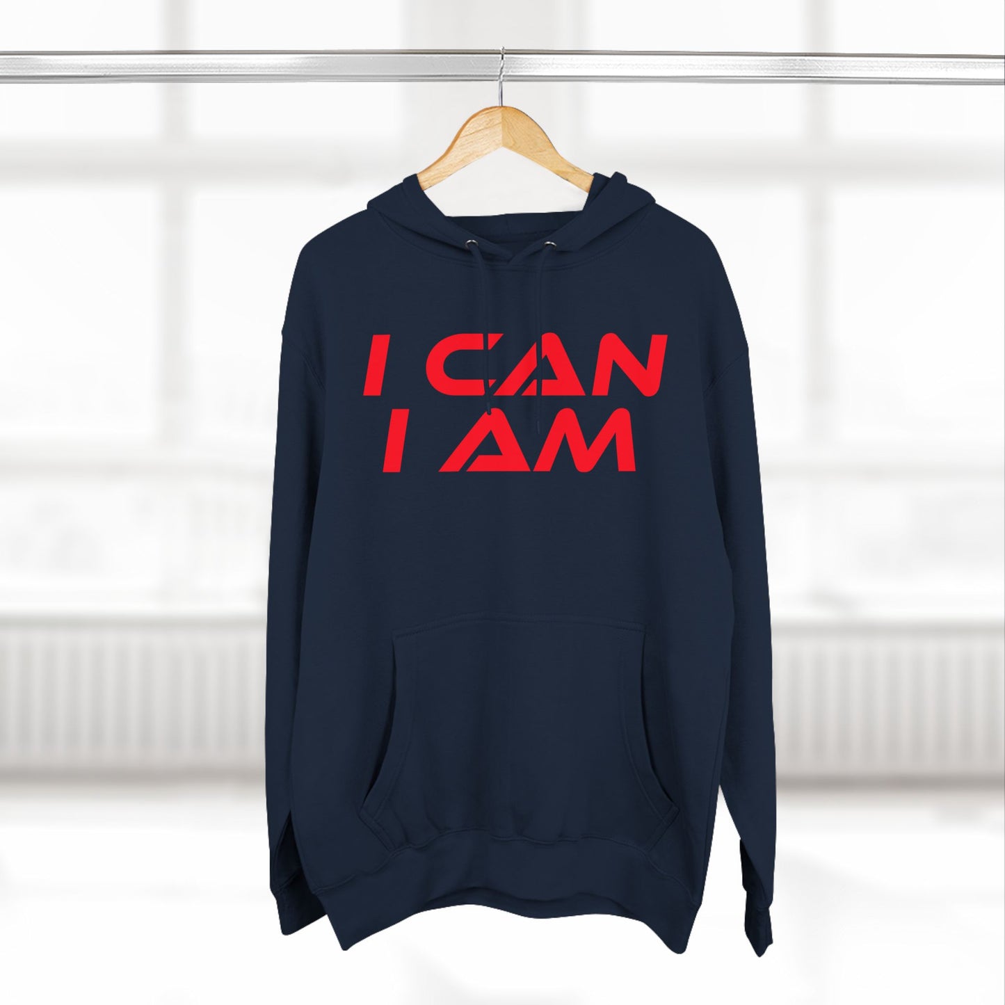 I Can, I Am - Three-Panel Fleece Hoodie