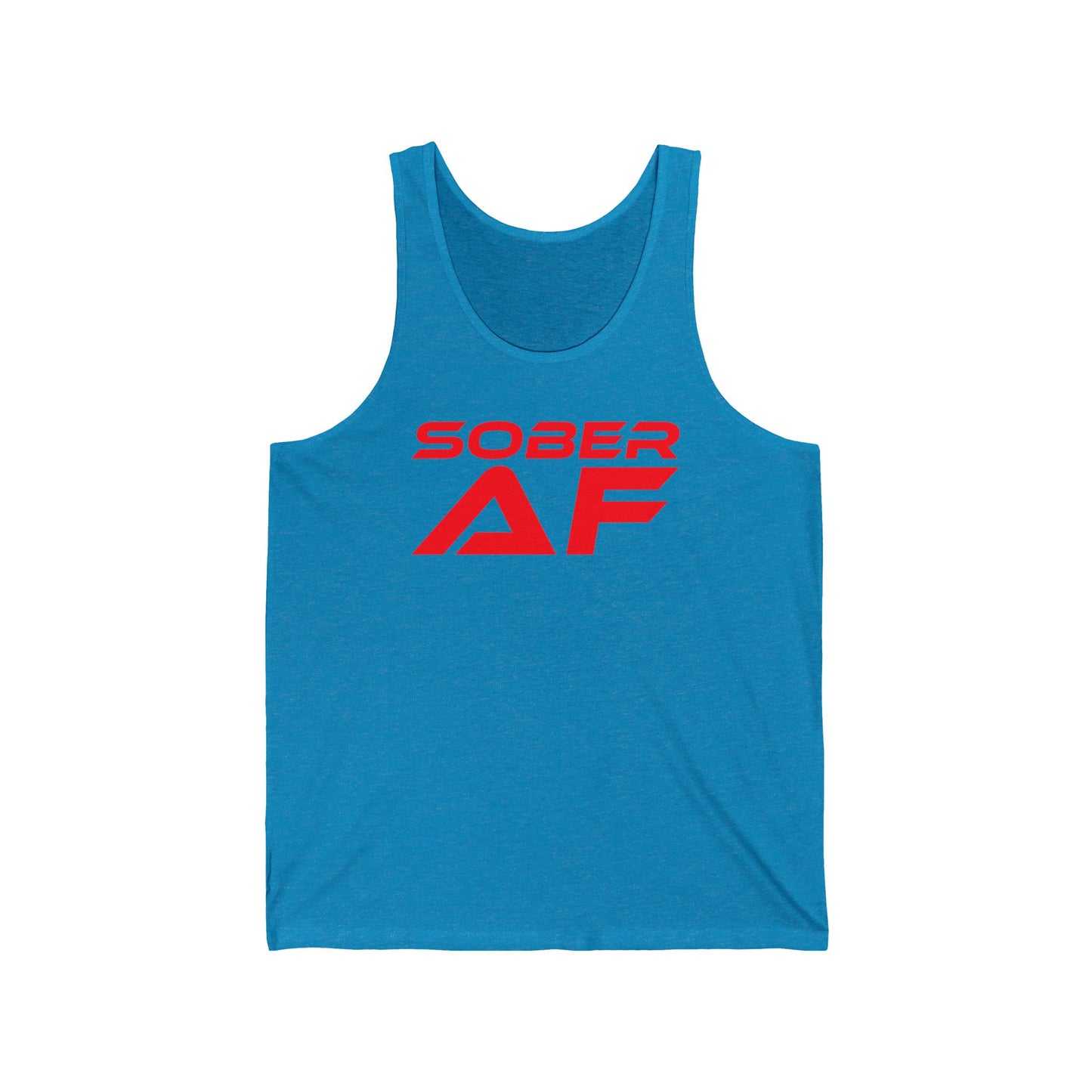 Sober AF - Unisex Jersey Tank