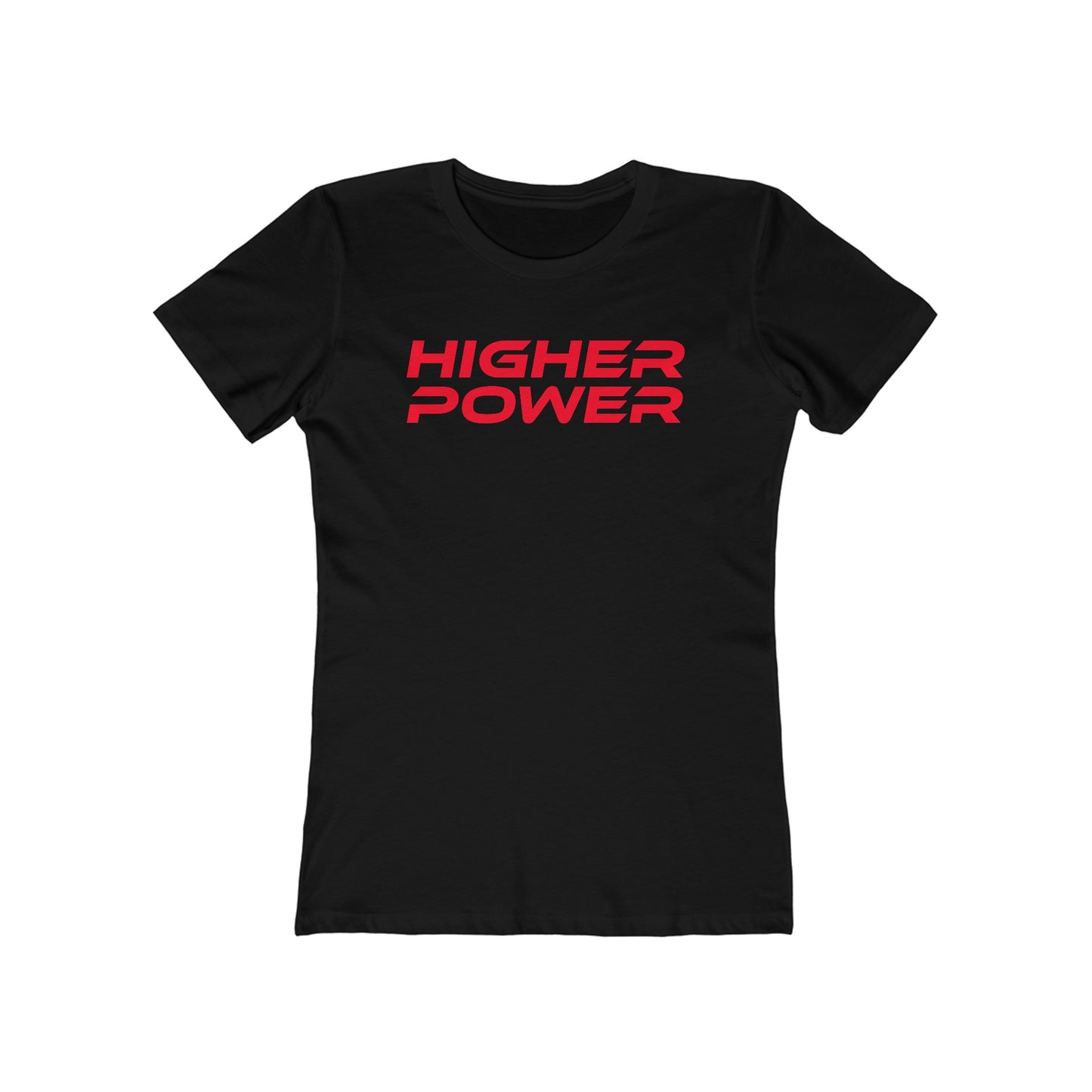 Higher Power - The Boyfriend Tee for Women