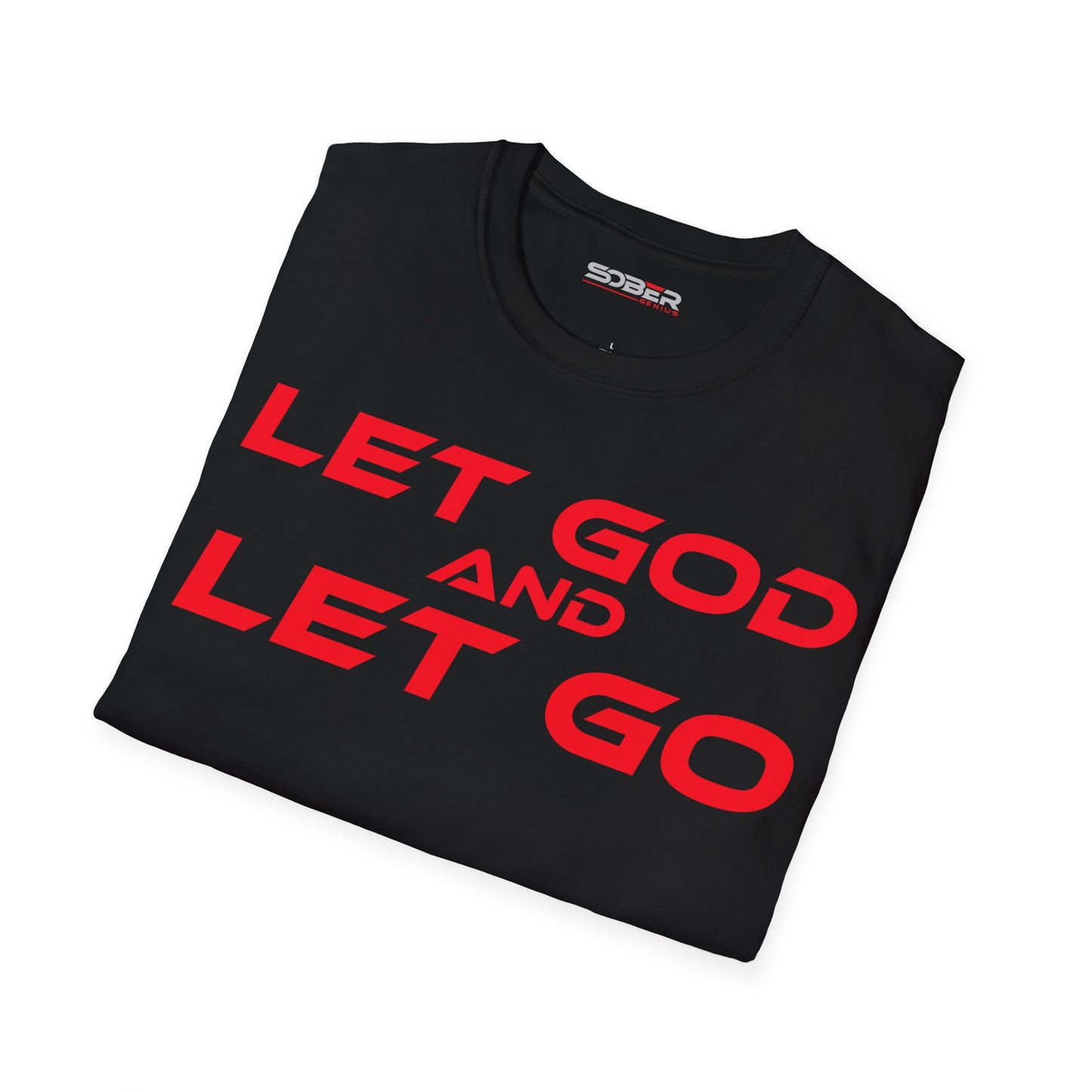 Let God and Let Go - Unisex Softstyle T-Shirt