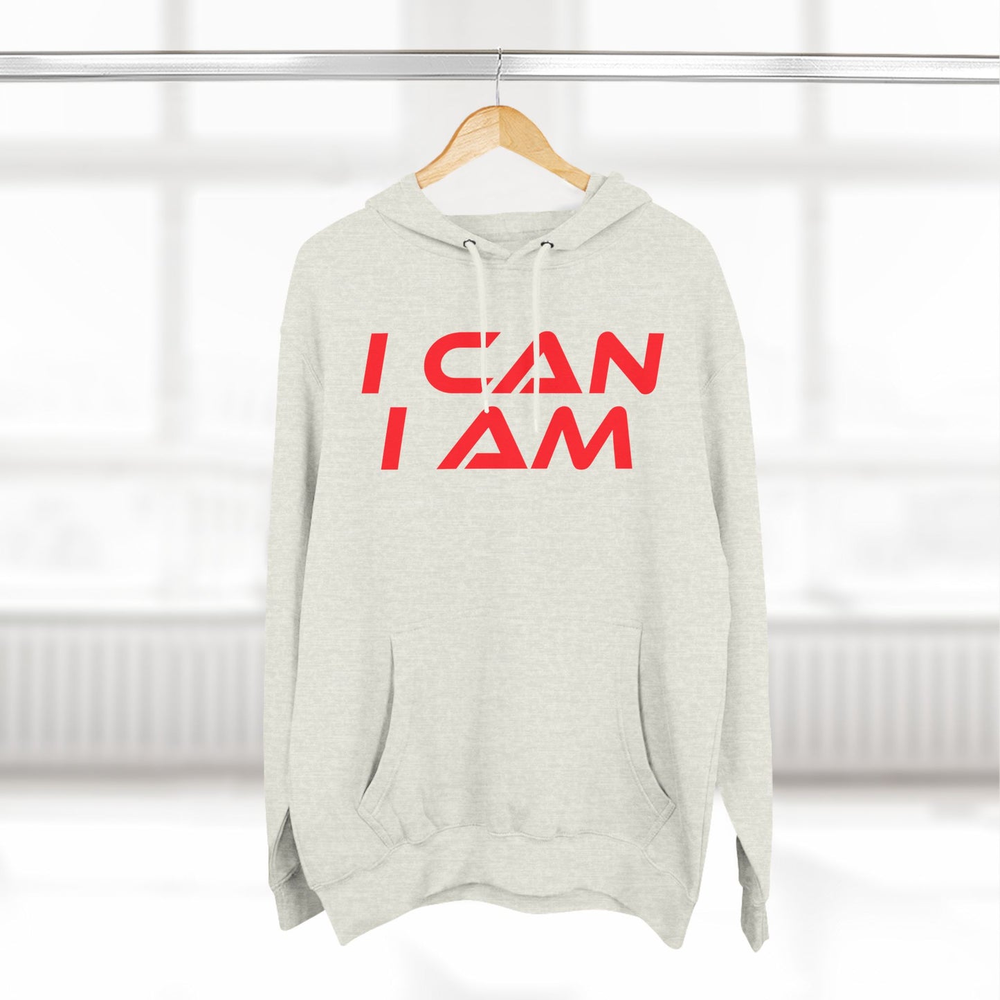 I Can, I Am - Three-Panel Fleece Hoodie